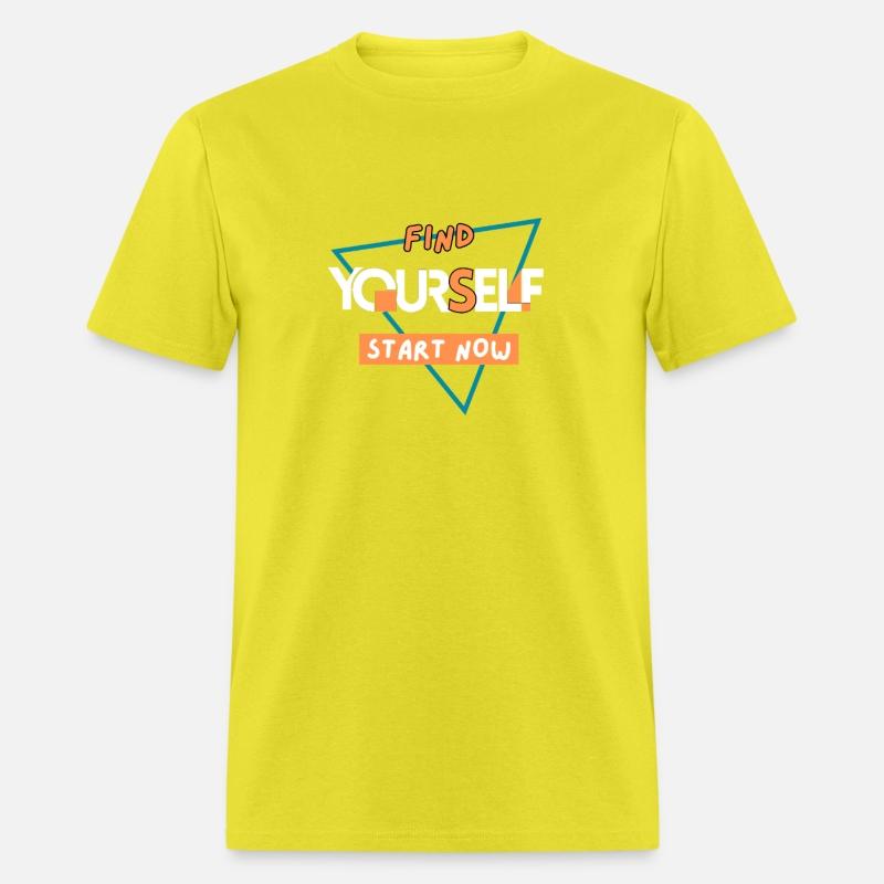 Find Yourself Stat Now – Motivational Quote T-Shir