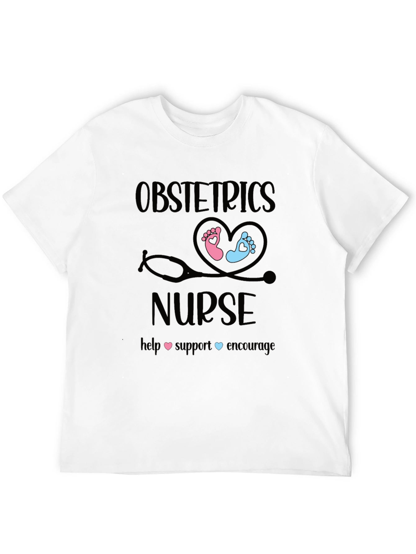 Obstetrics Nurse T-Shirt - Support Womens Health