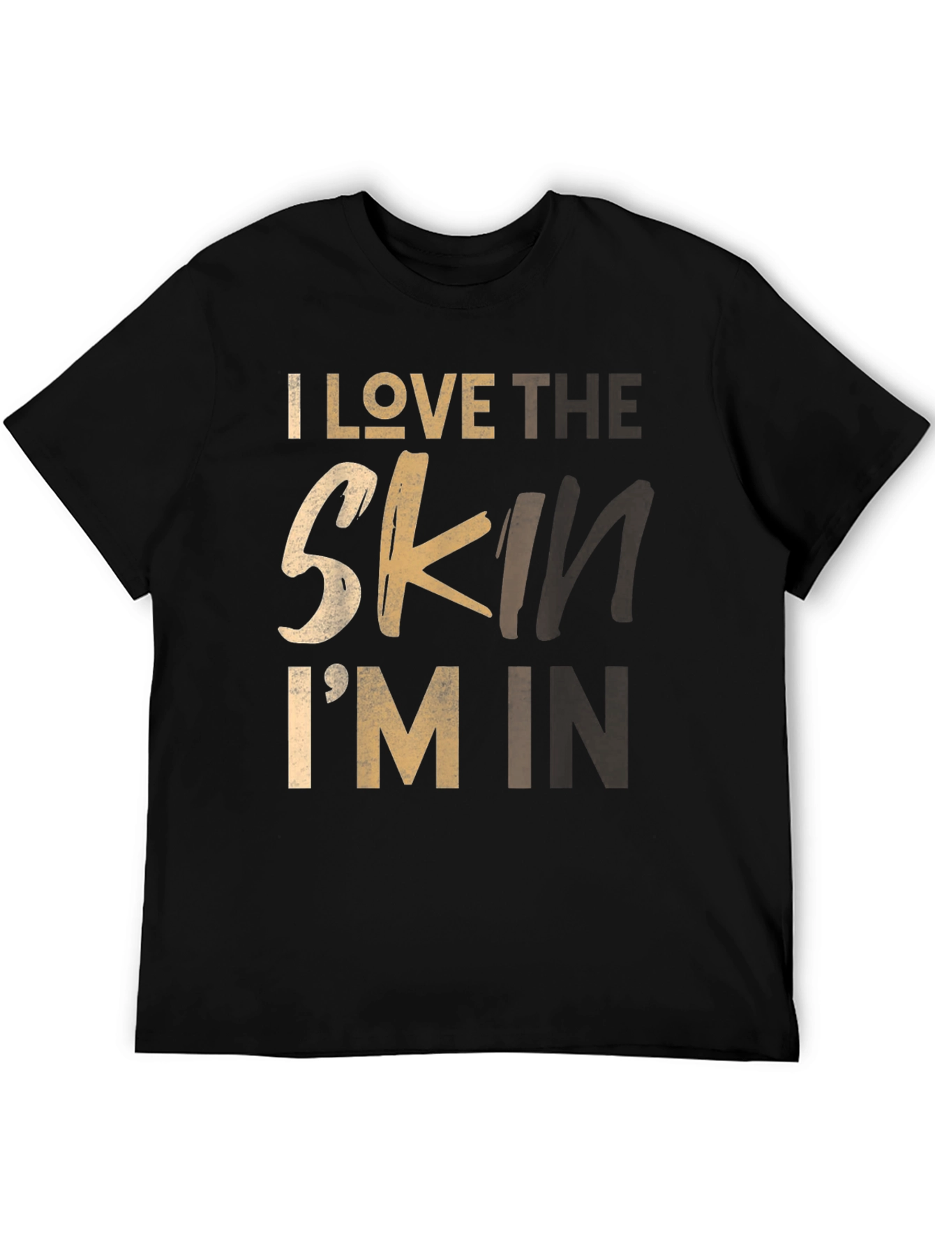 I Love The Skin Im In Graphic Tee