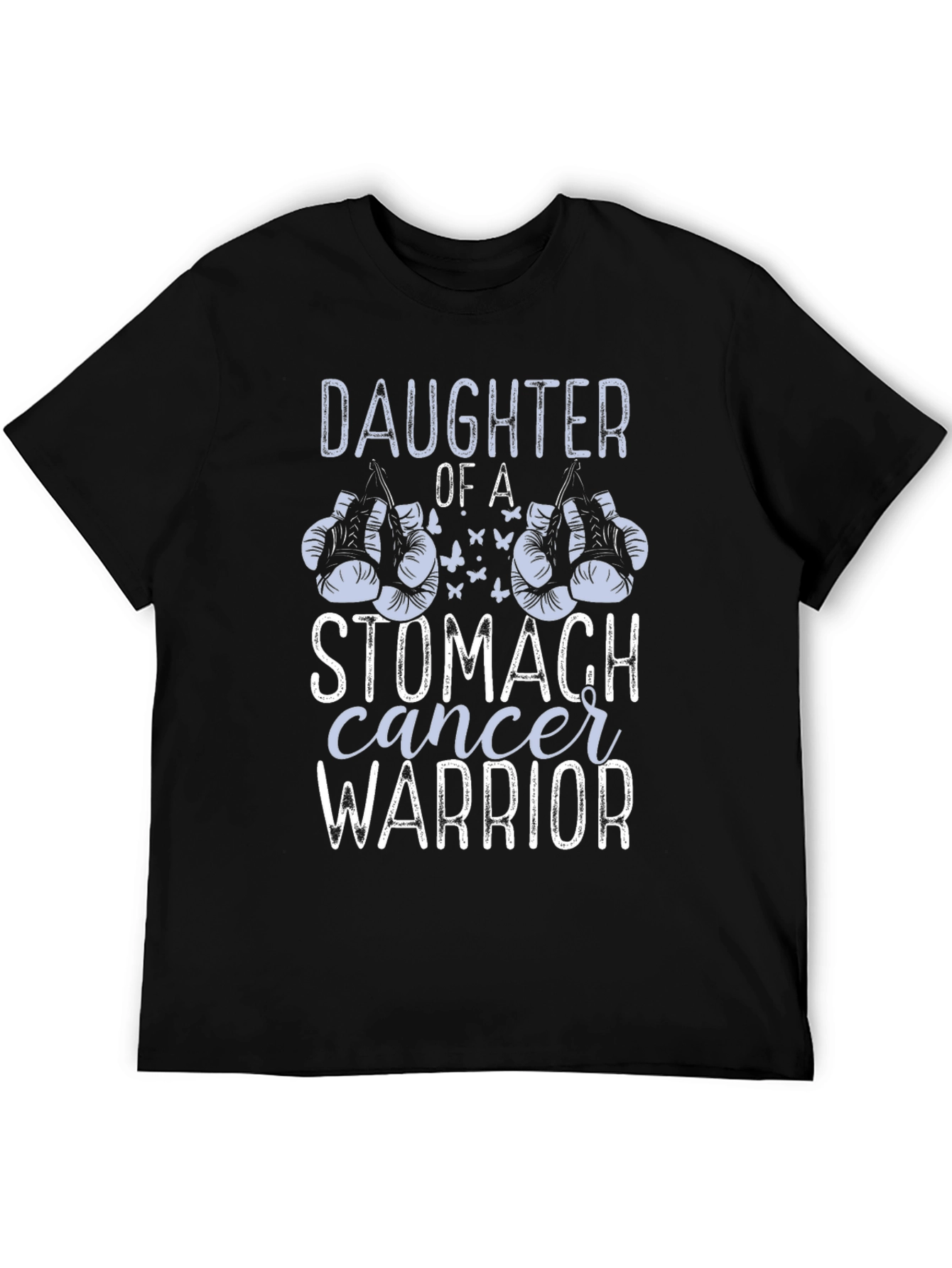 Daughter of a Stomach Cancer Warrior T-Shirt