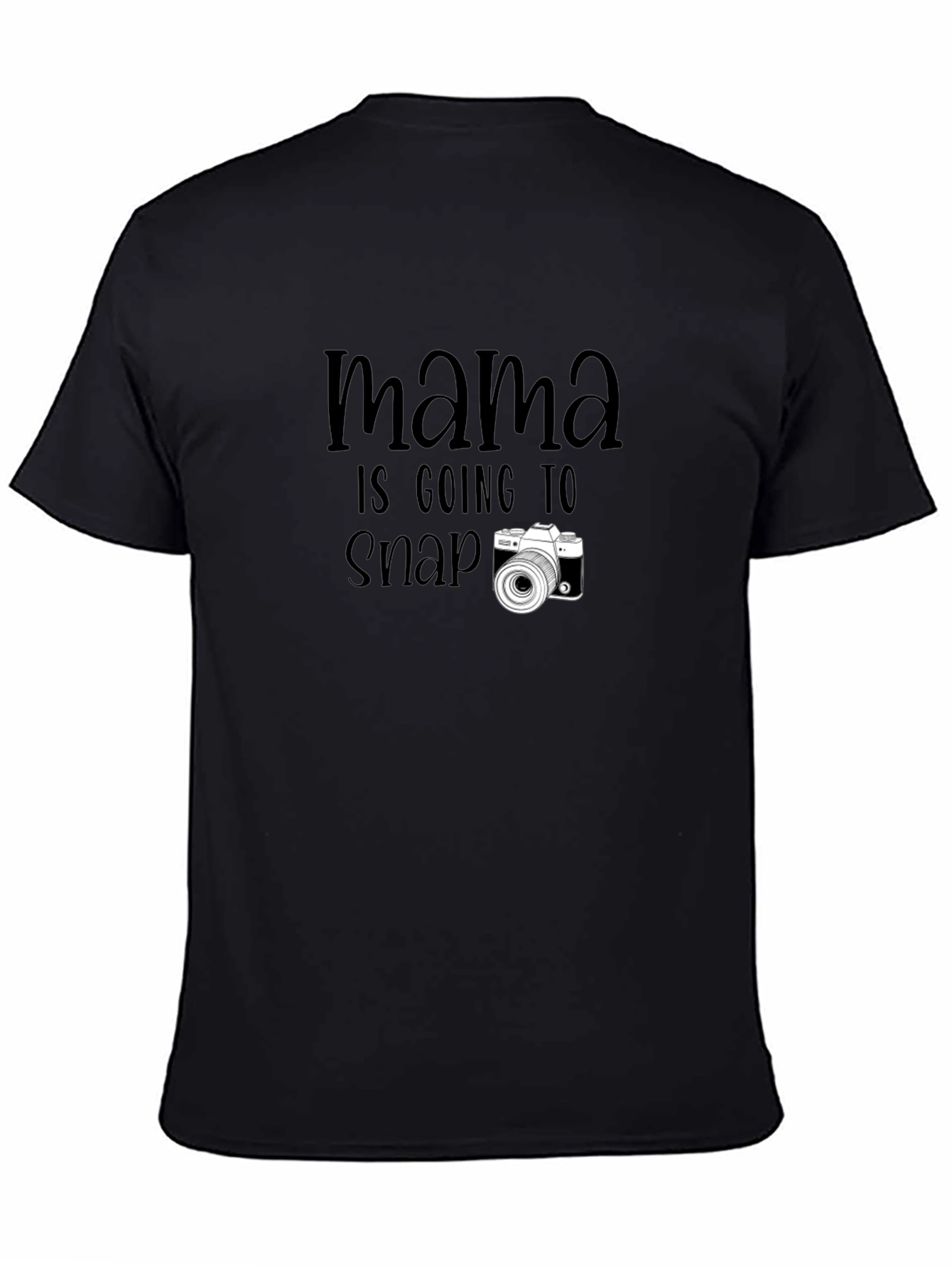 Mamas Gonna Snap! Photographer Graphic Tee