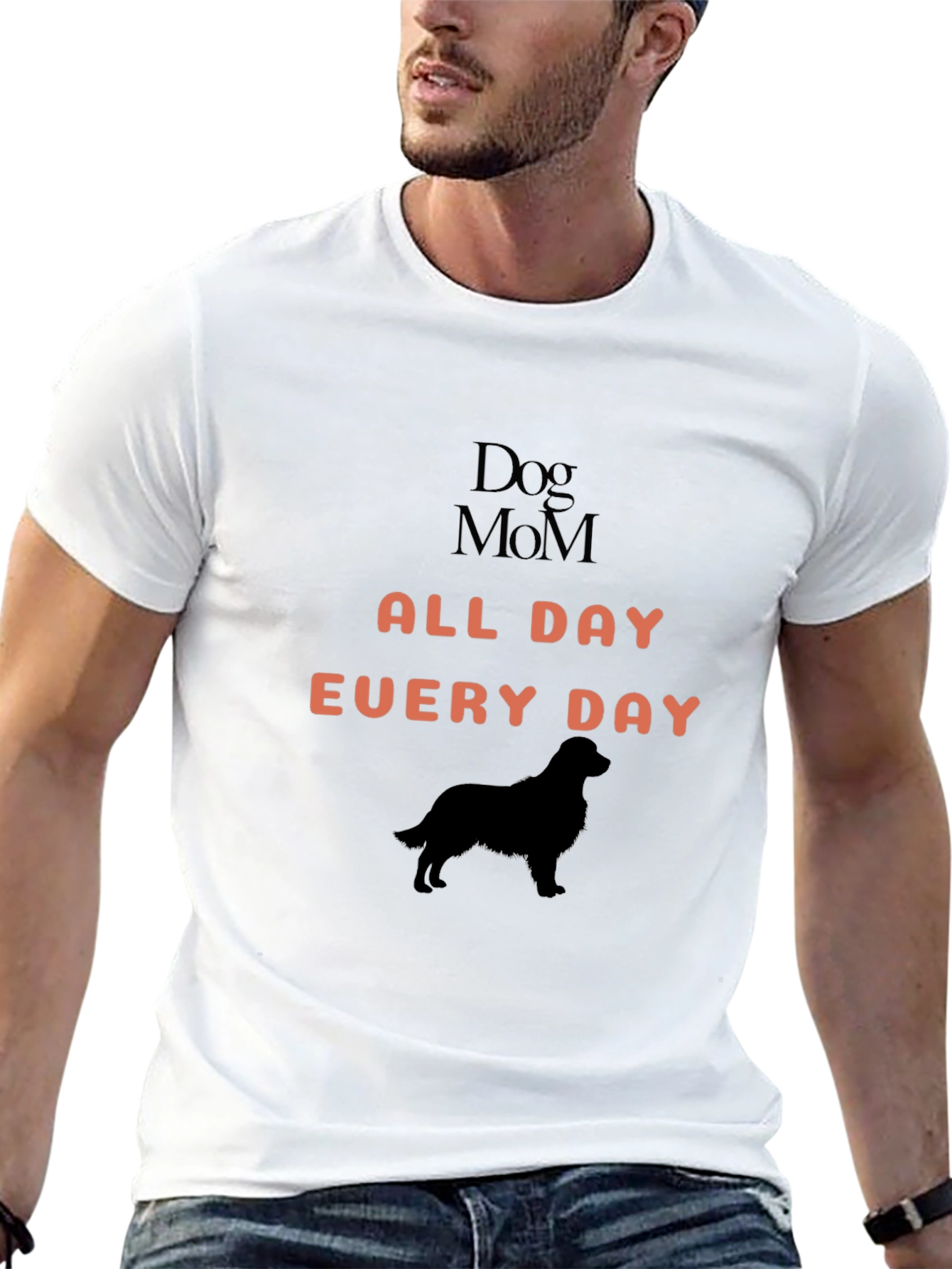 Dog Mom All Day Every Day T-Shirt