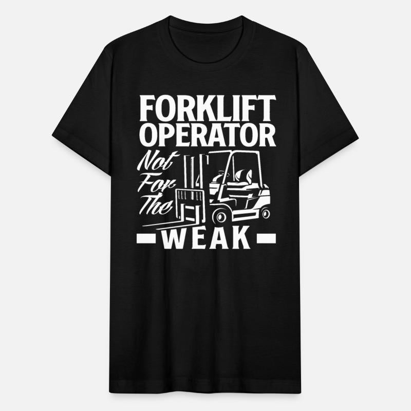 Forklift Driver Not For The Weak