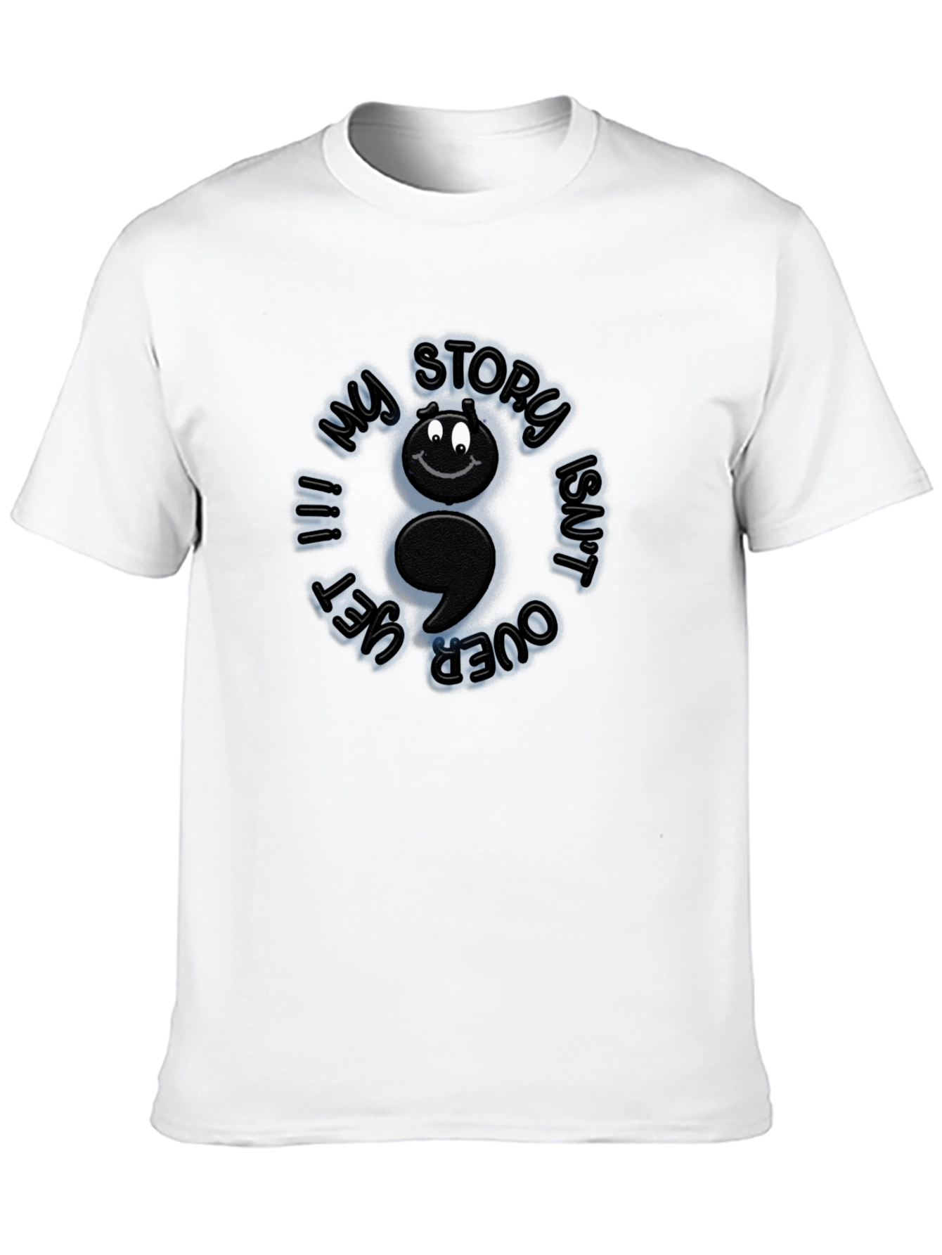 My Story Isnt Over Yet Semicolon T-Shirt