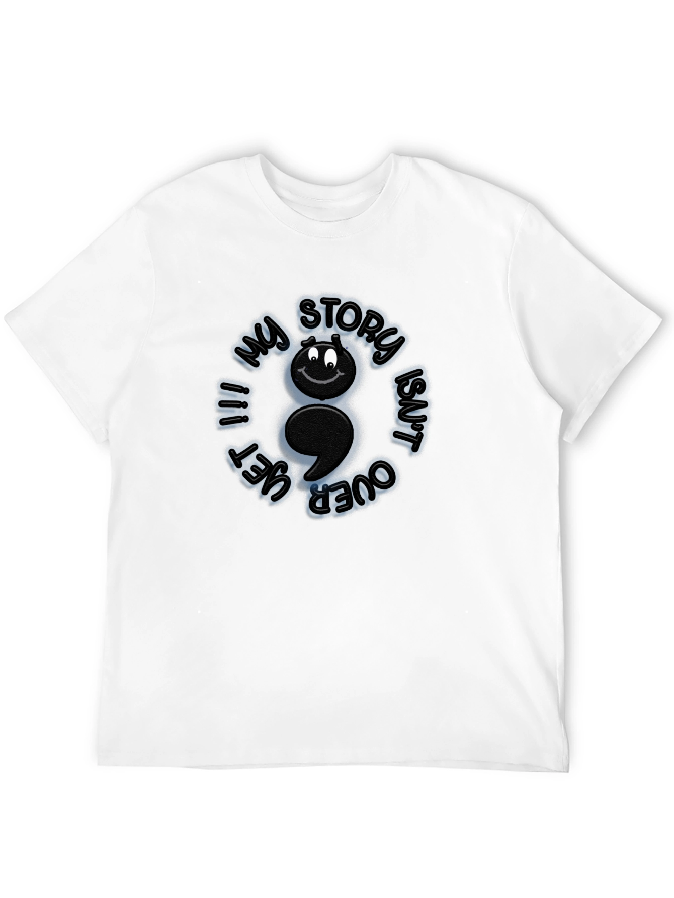 My Story Isnt Over Yet Semicolon T-Shirt