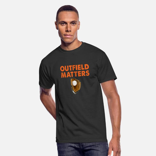 Funny Baseball Quote Outfield Matters Outfielders