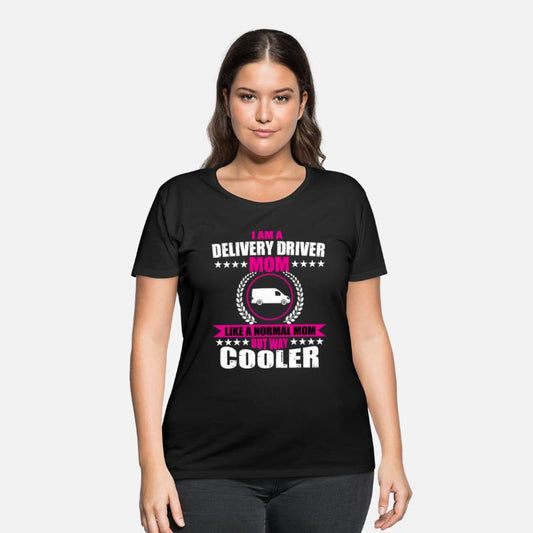 Funny Delivery Driver Mom Mothers Day