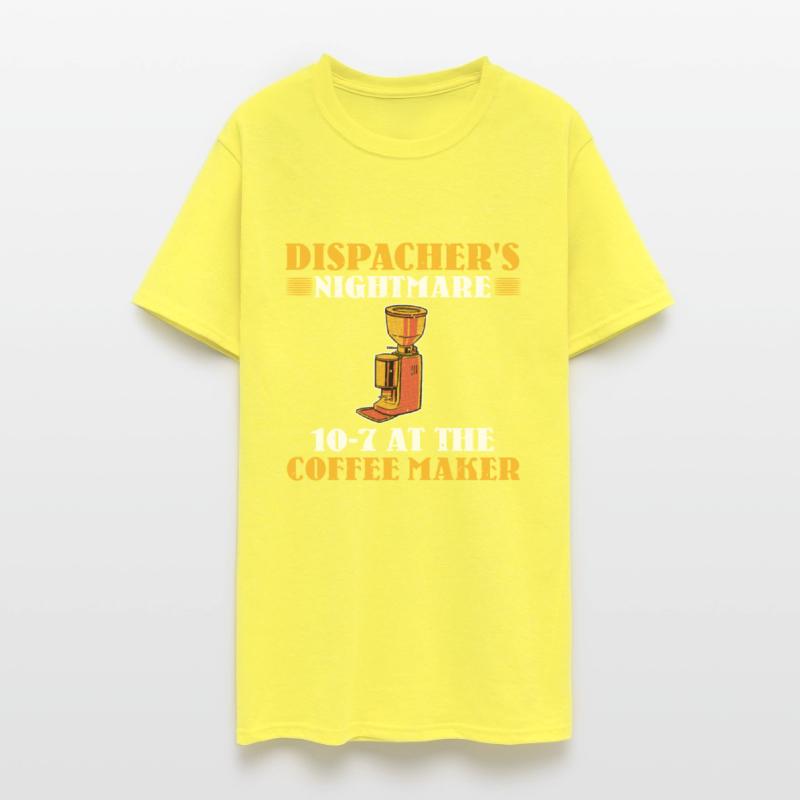 Funny Dispatcher Coffee Maker Out Of Order