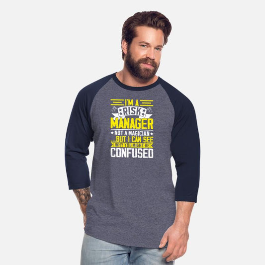 Funny Risk Manager Shirt – Not a Magician