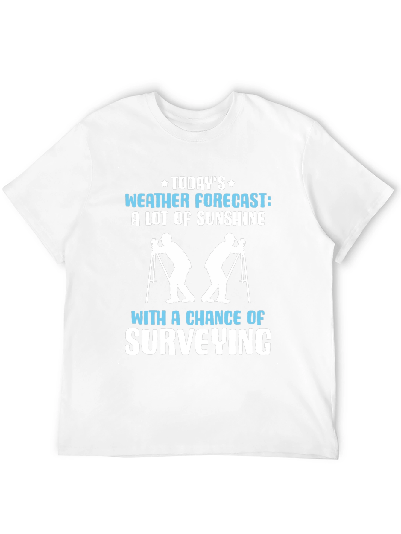 Surveying Weather Forecast Graphic Tee