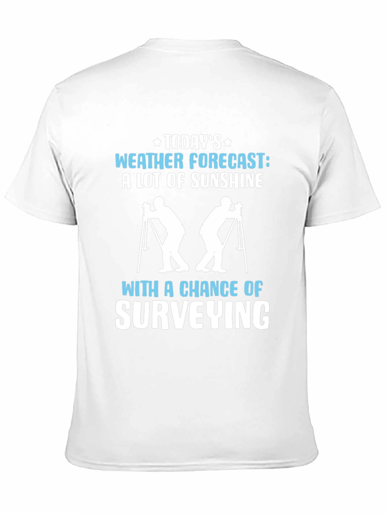 Surveying Weather Forecast Graphic Tee