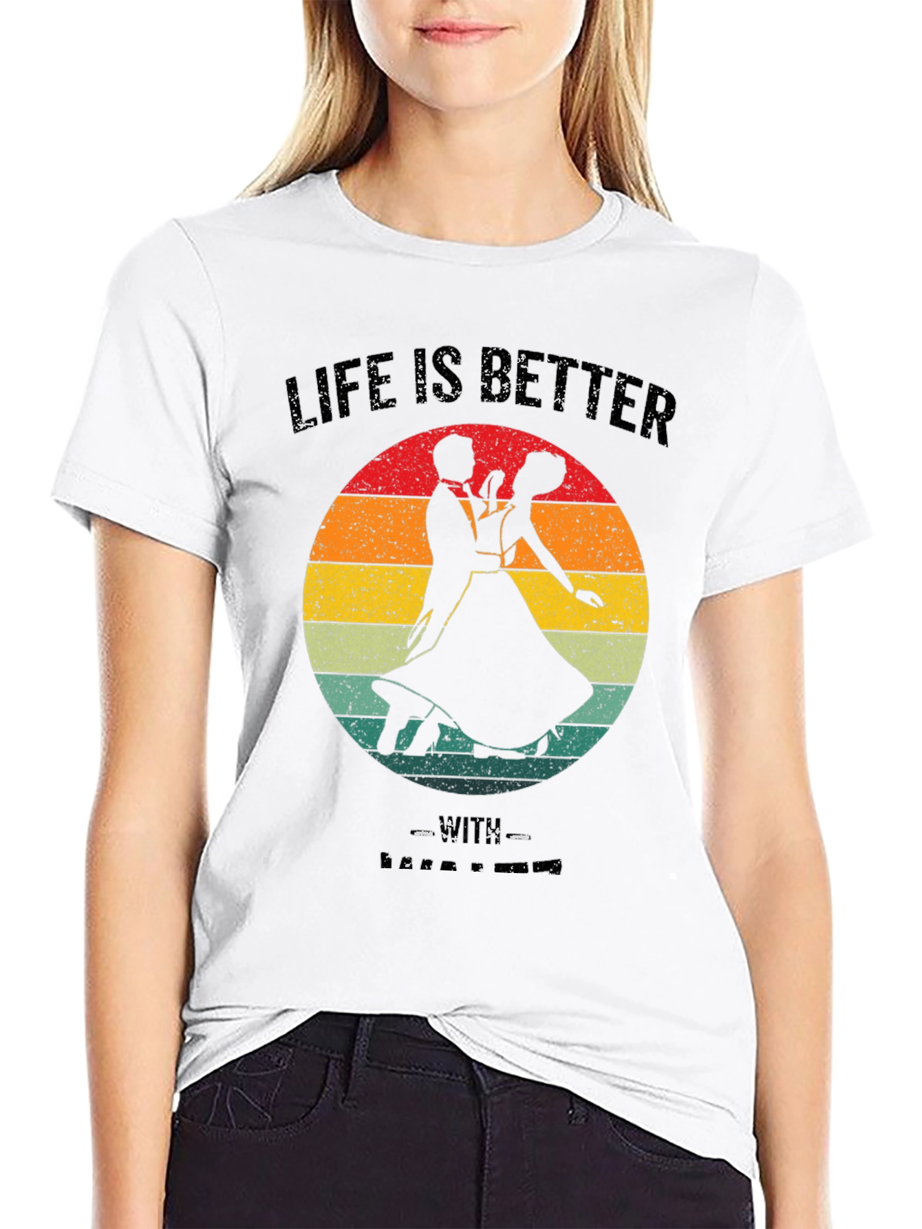Life Is Better Ballroom Dance T-Shirt