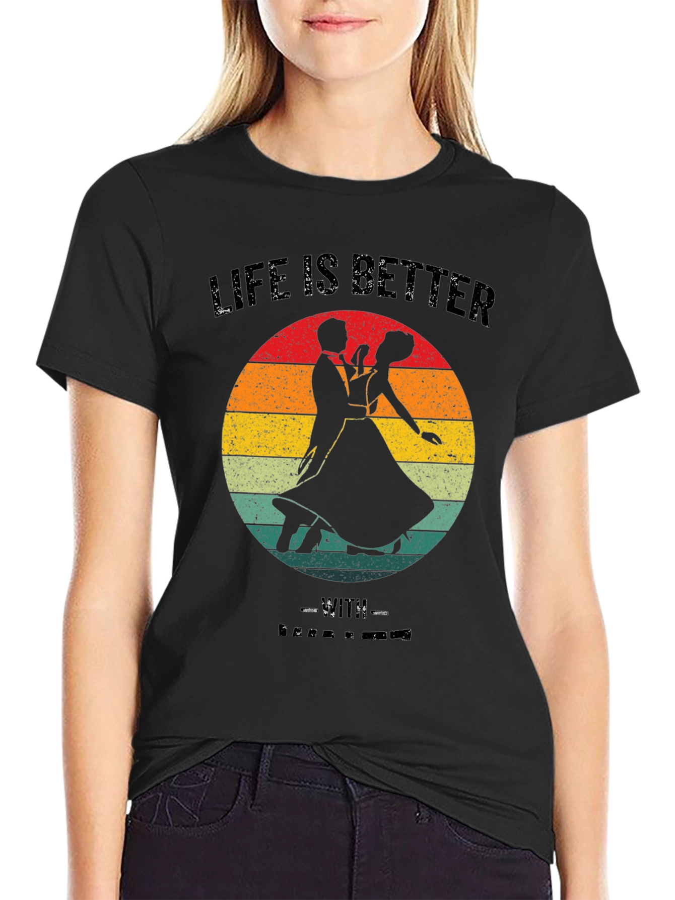 Life Is Better Ballroom Dance T-Shirt