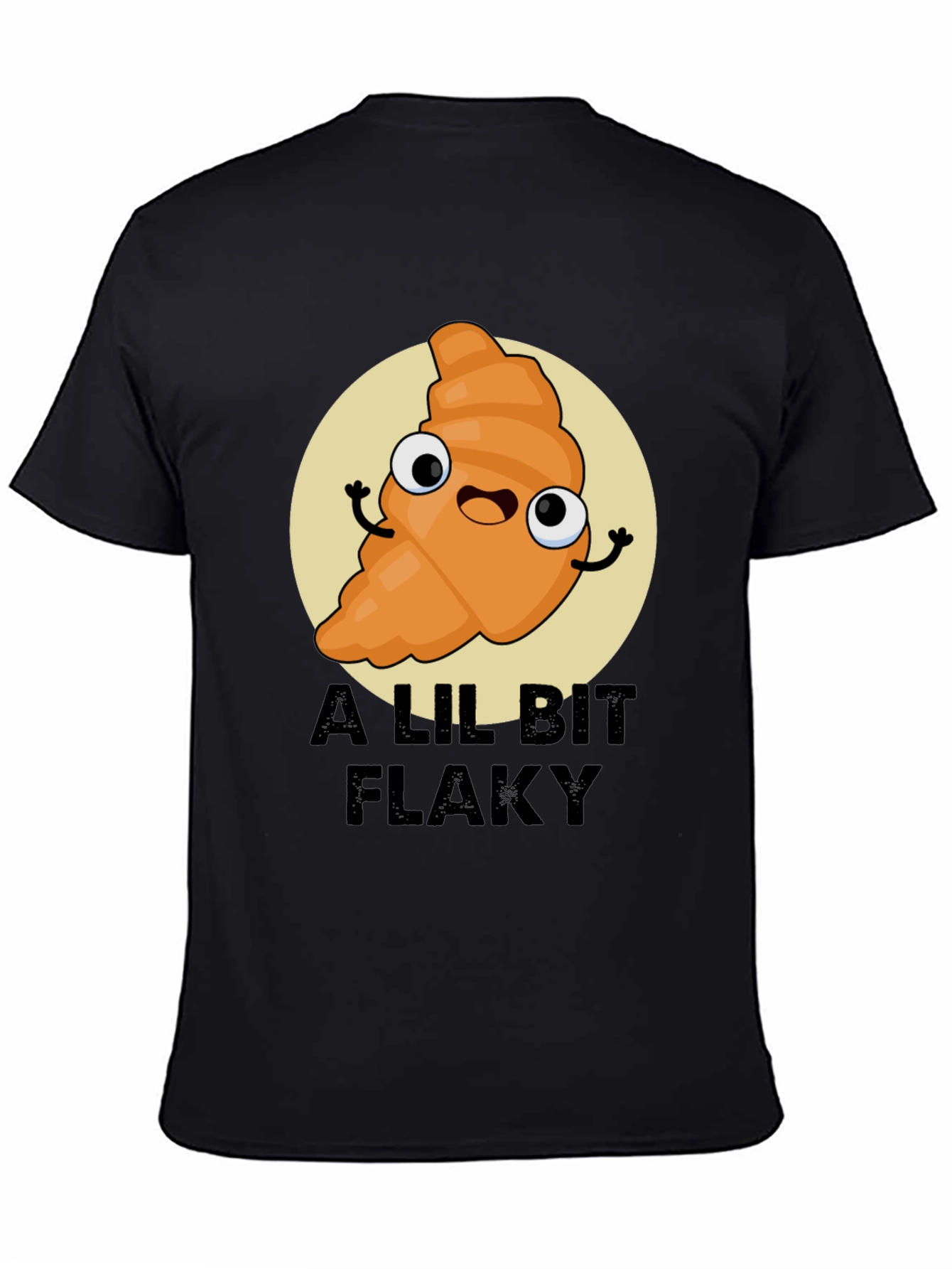 A Lil Bit Flaky Cartoon Croissant T-Shirt