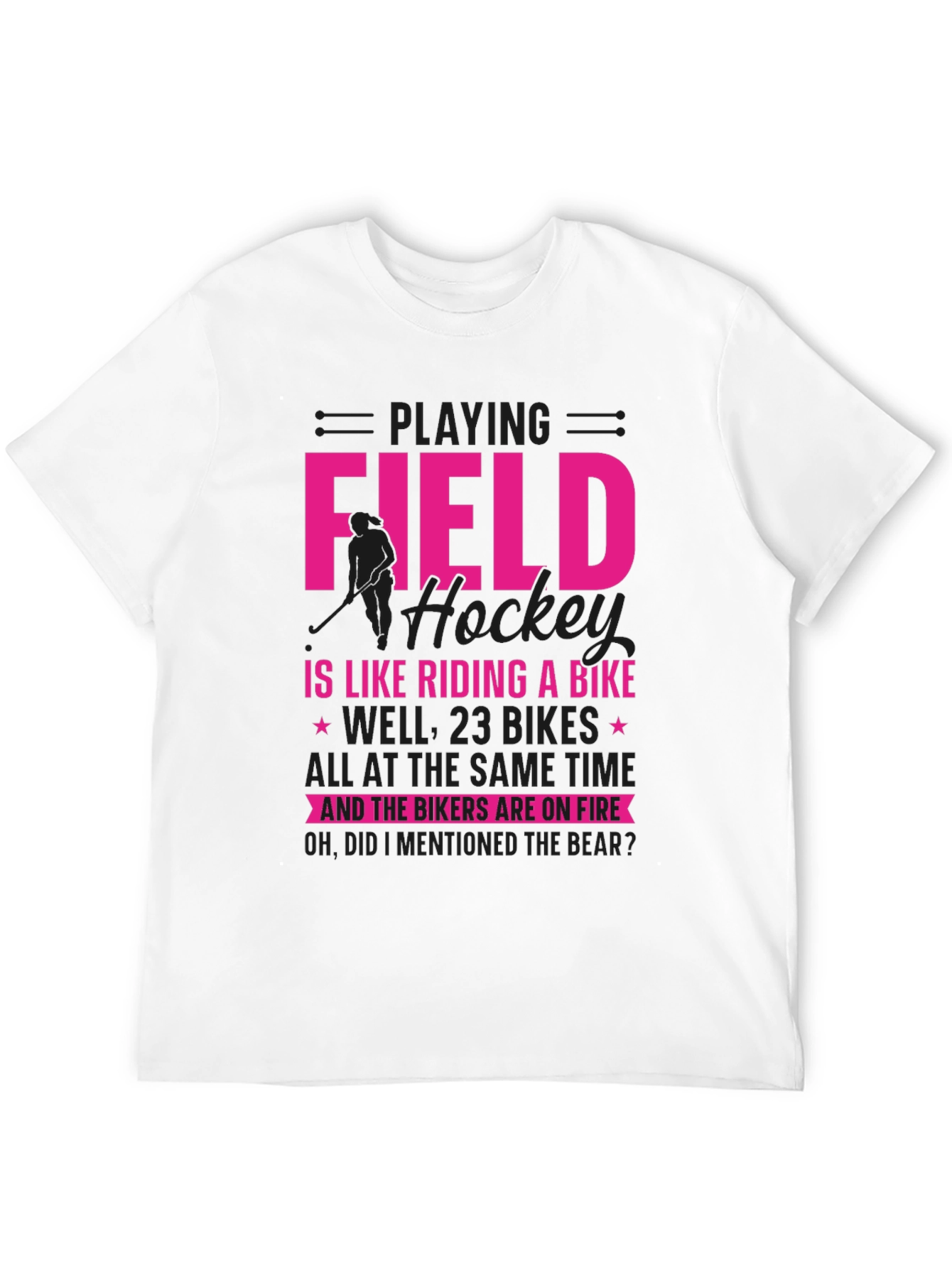Funny Field Hockey Biker T-Shirt