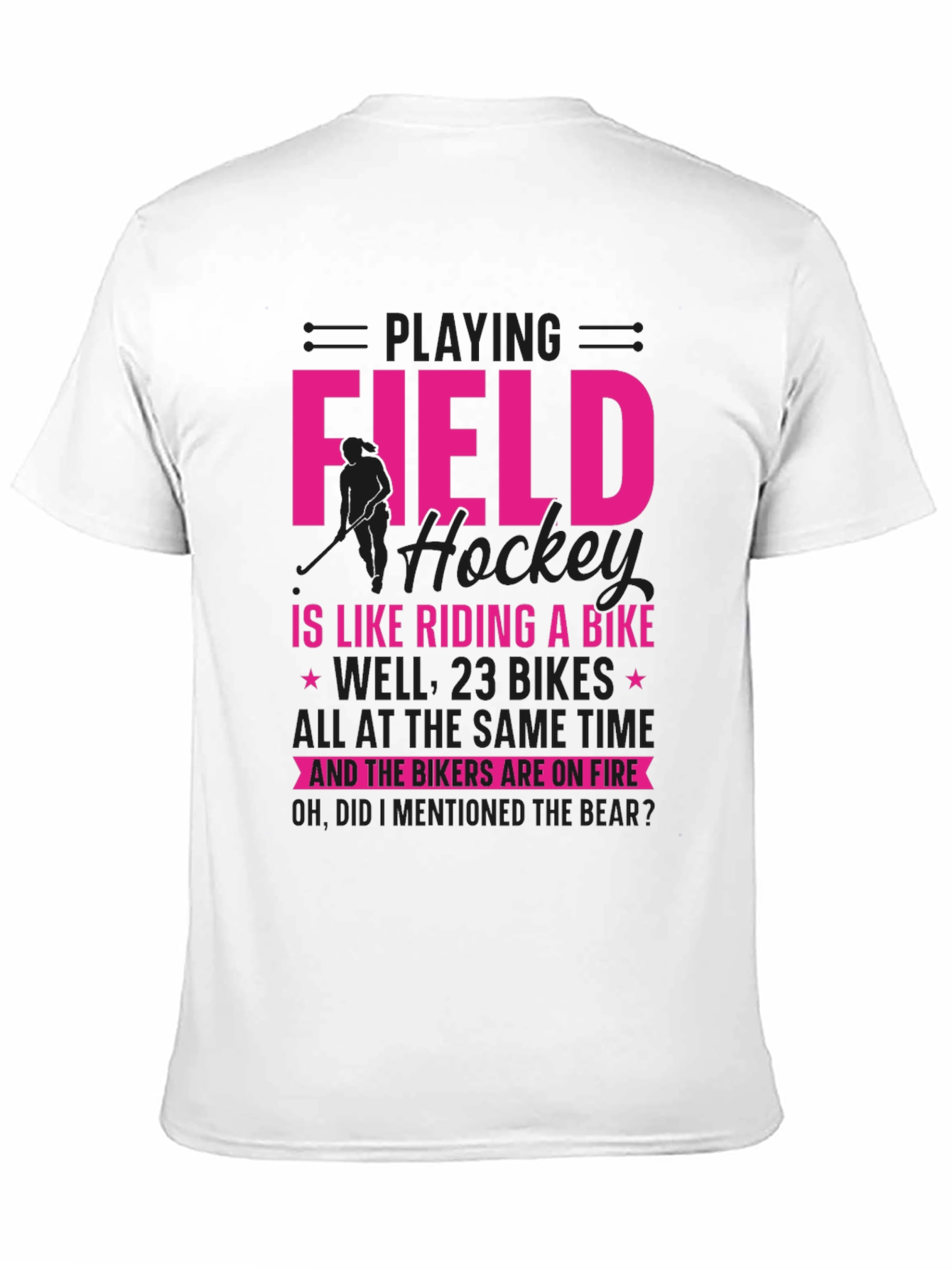 Funny Field Hockey Biker T-Shirt