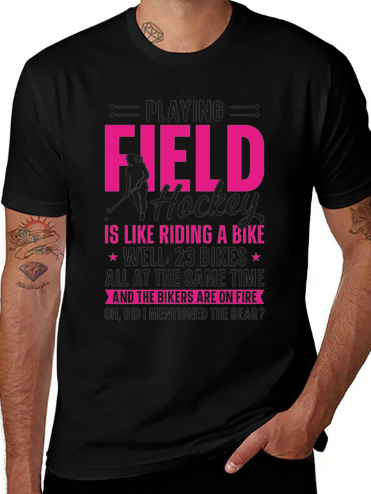 Funny Field Hockey Biker T-Shirt