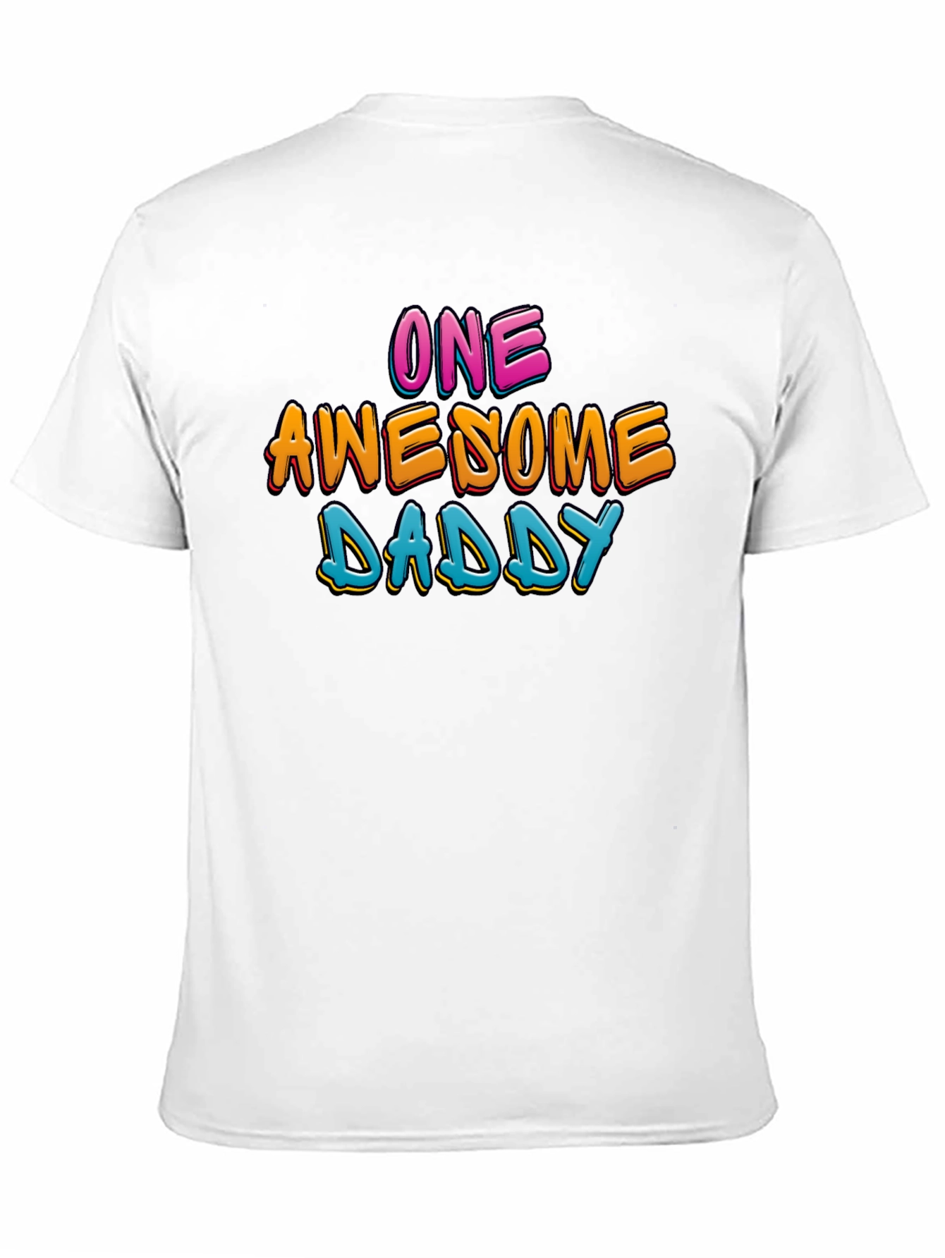 One Awesome Daddy T-Shirt - Graphic Print