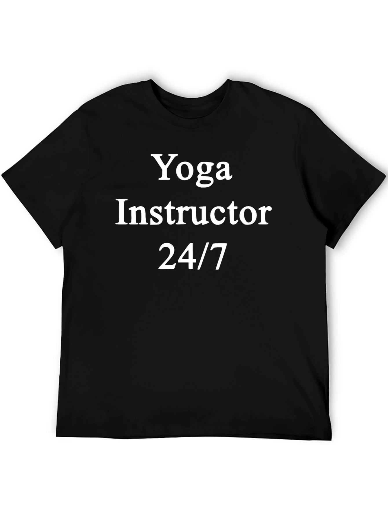 Yoga Instructor 24/7 Black Tee