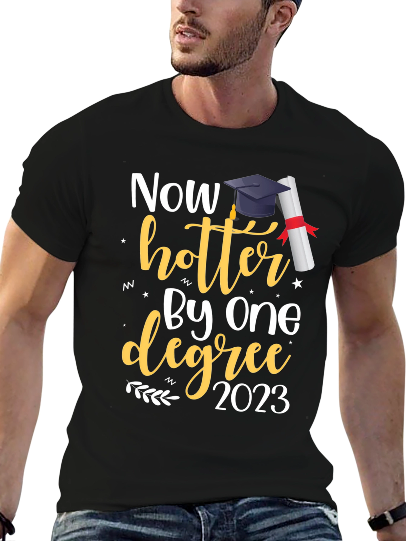 Now Hotter By One Degree Graduation T-Shirt