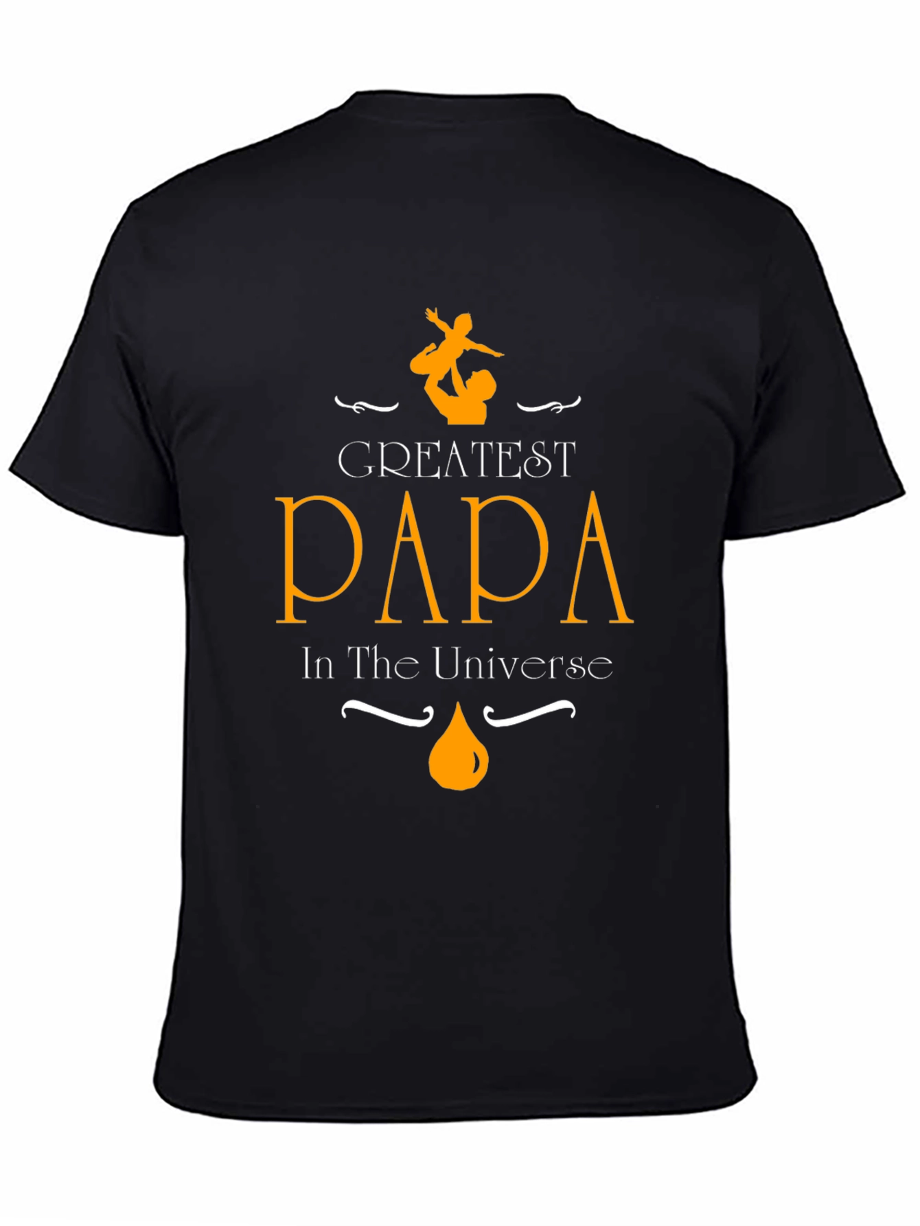 Greatest Papa in the Universe Graphic T-Shirt