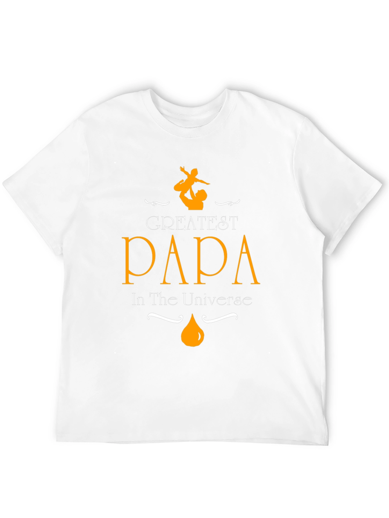 Greatest Papa in the Universe Graphic T-Shirt