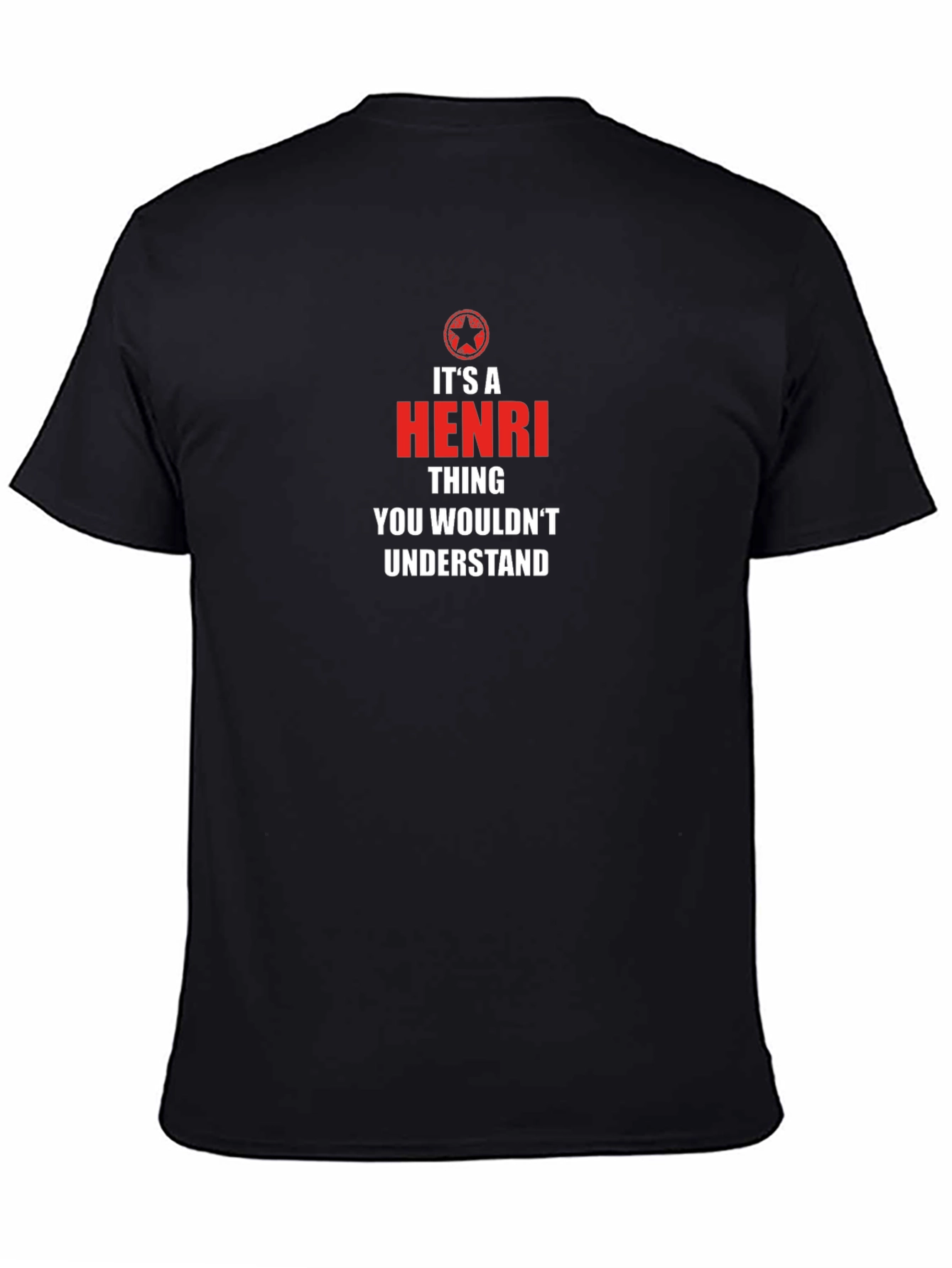 Its a HENRI Thing - Novelty Graphic T-Shirt