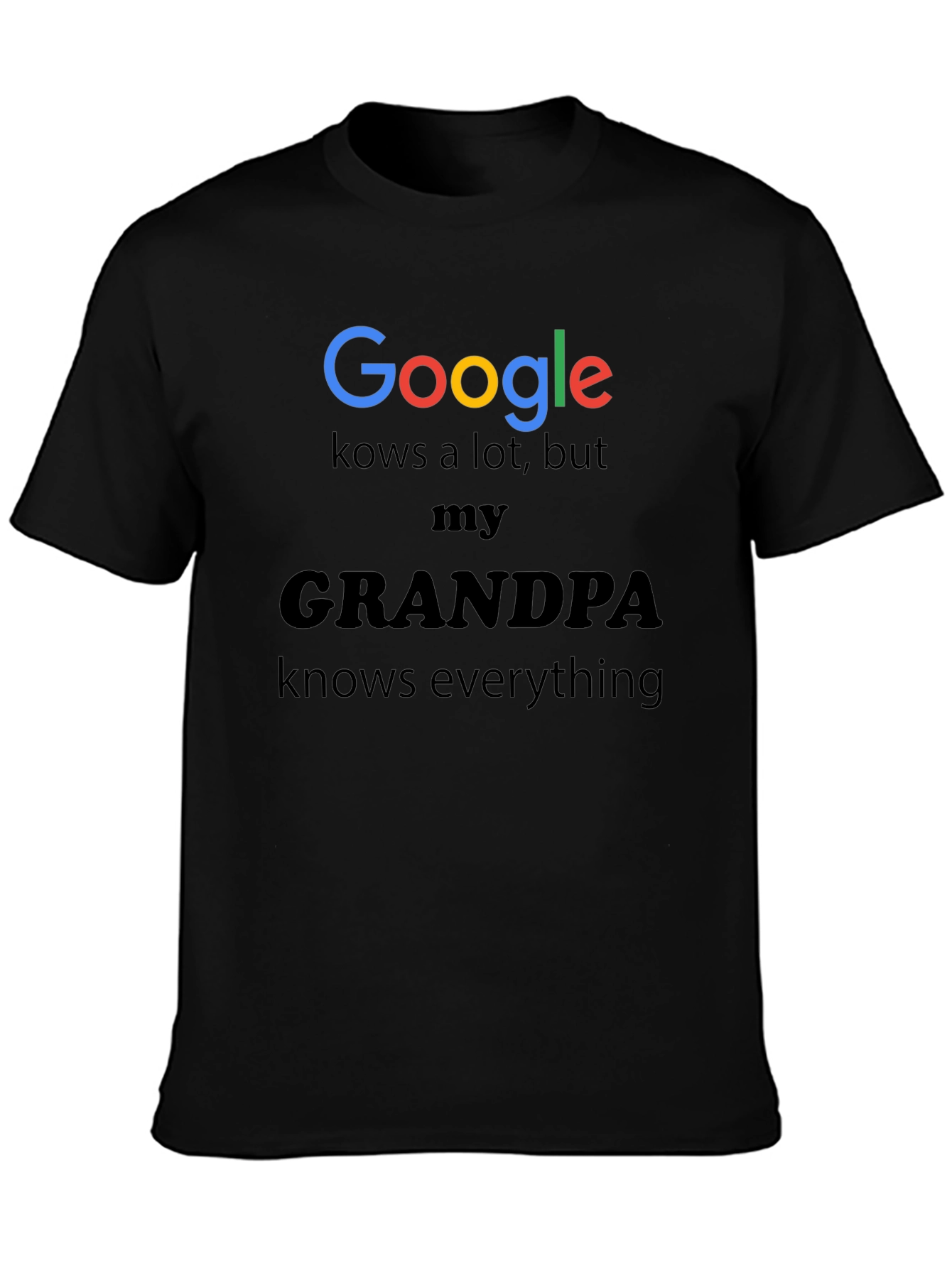 Google Grandpa T-Shirt - Knows Everything