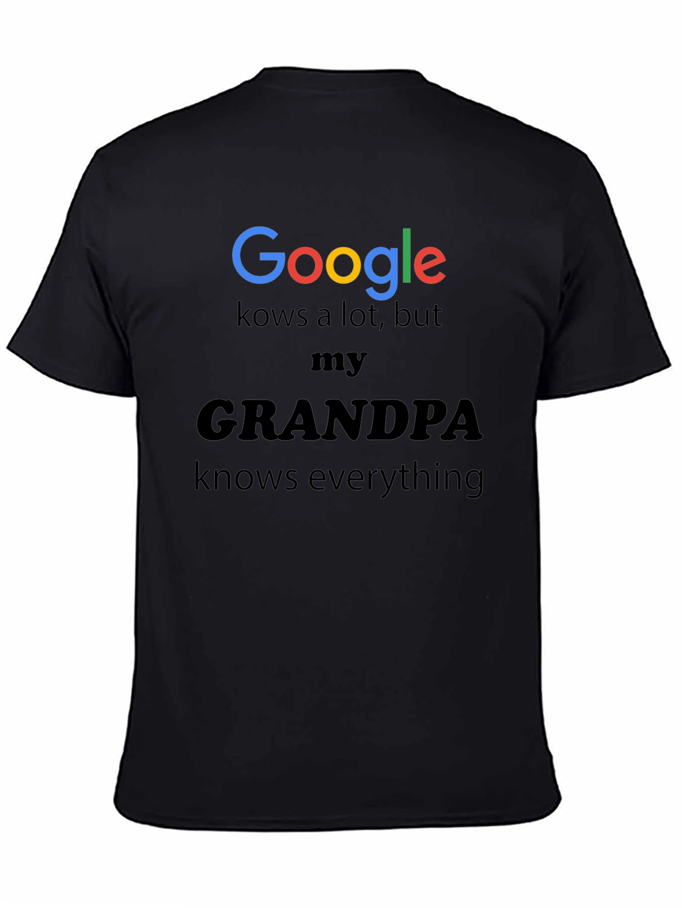 Google Grandpa T-Shirt - Knows Everything