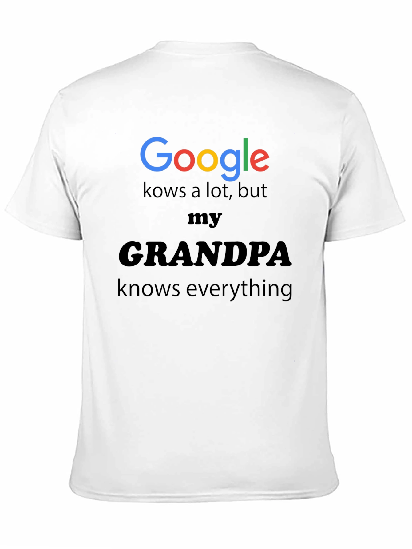 Google Grandpa T-Shirt - Knows Everything