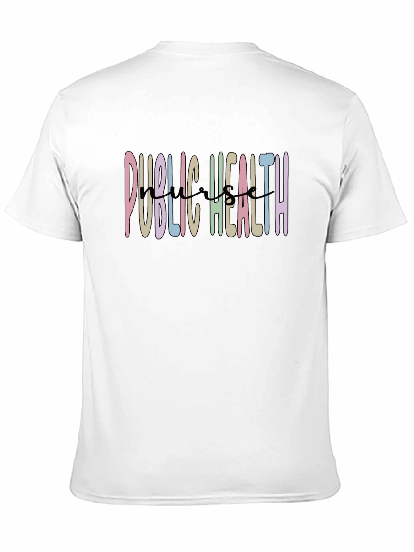 Public Health T-Shirt - Nurse Appreciation Tee