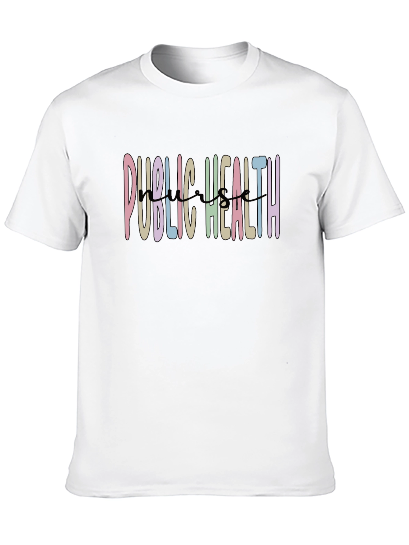 Public Health T-Shirt - Nurse Appreciation Tee