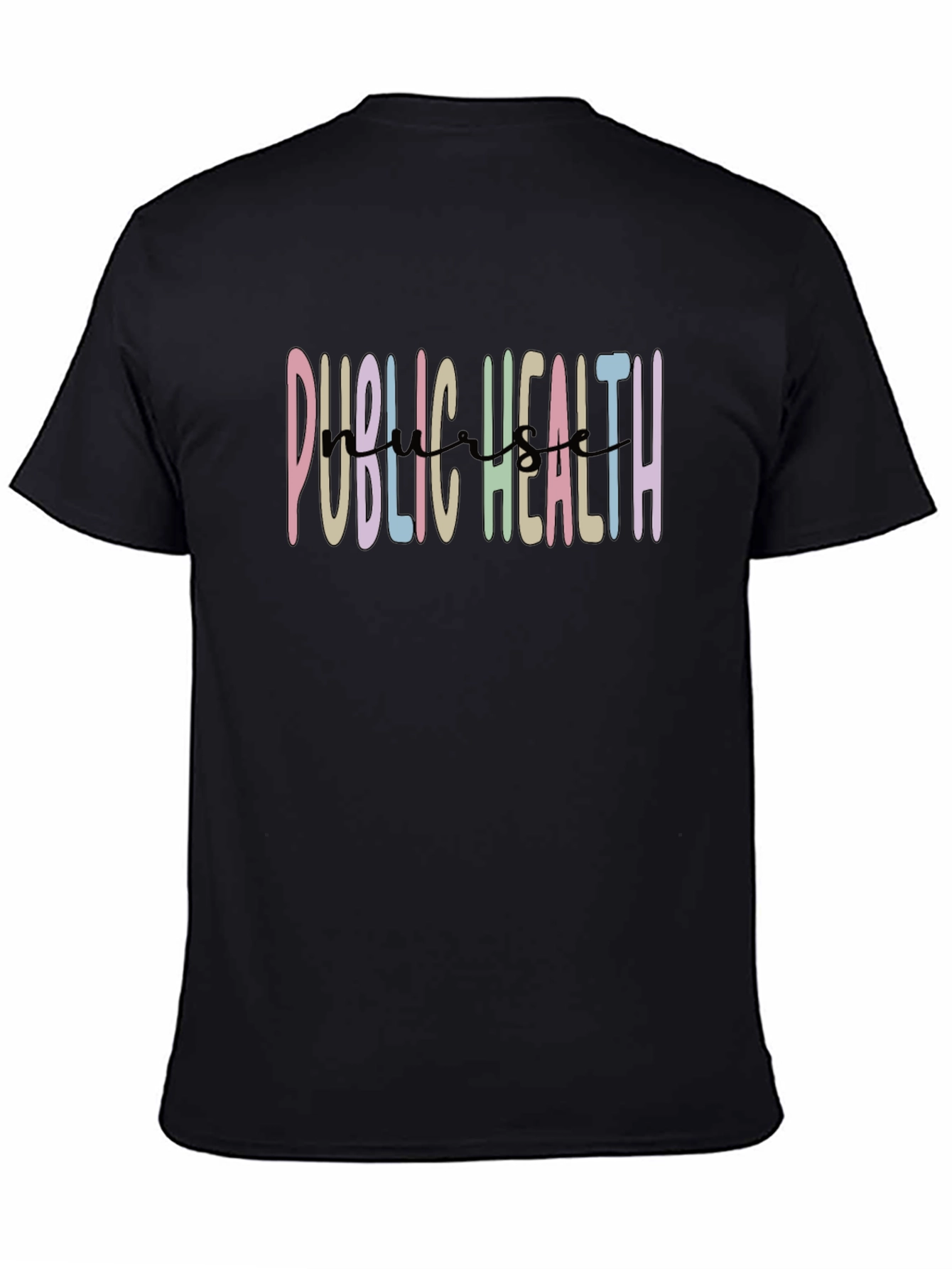 Public Health T-Shirt - Nurse Appreciation Tee