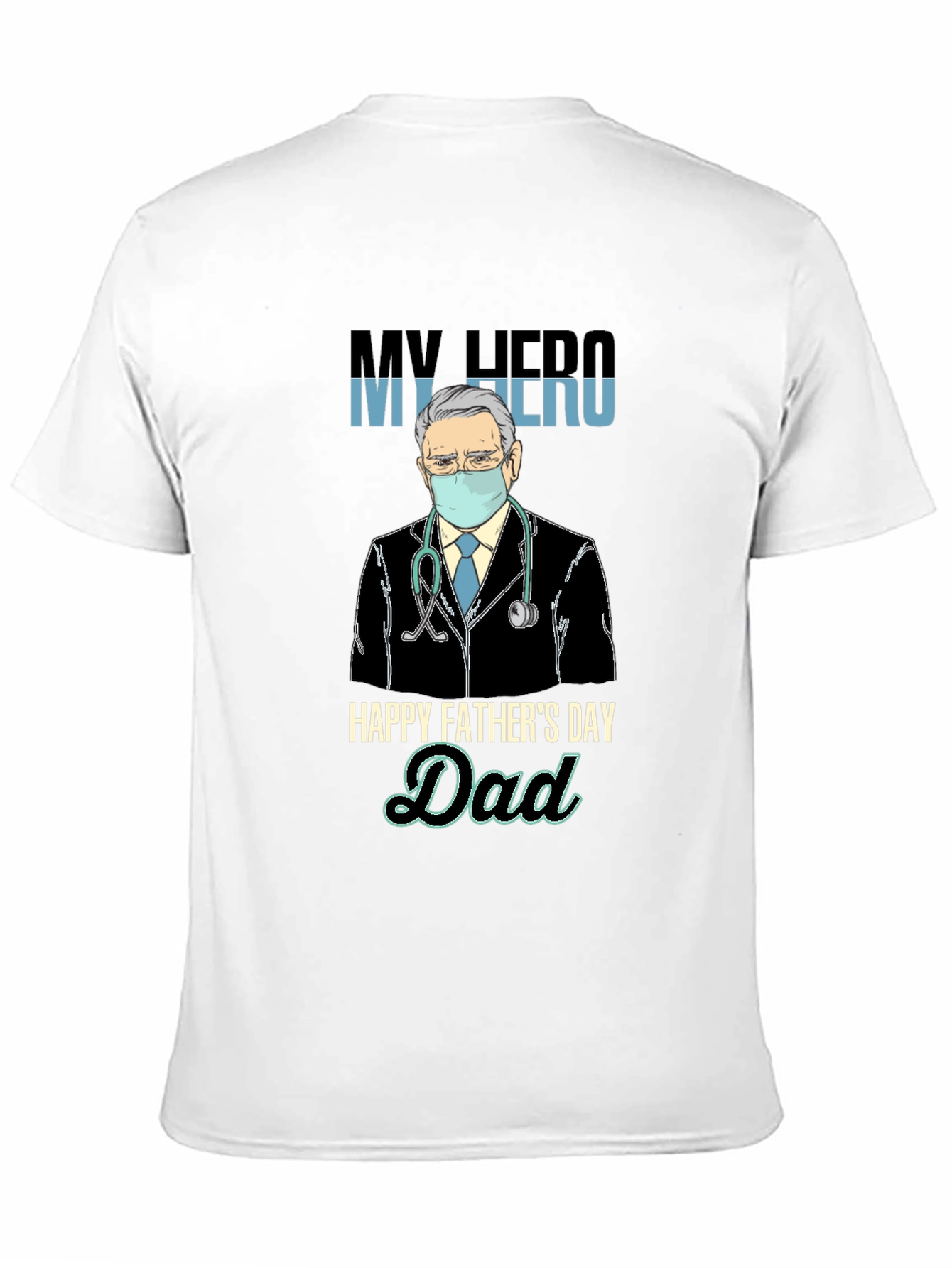 My Hero Dad T-Shirt