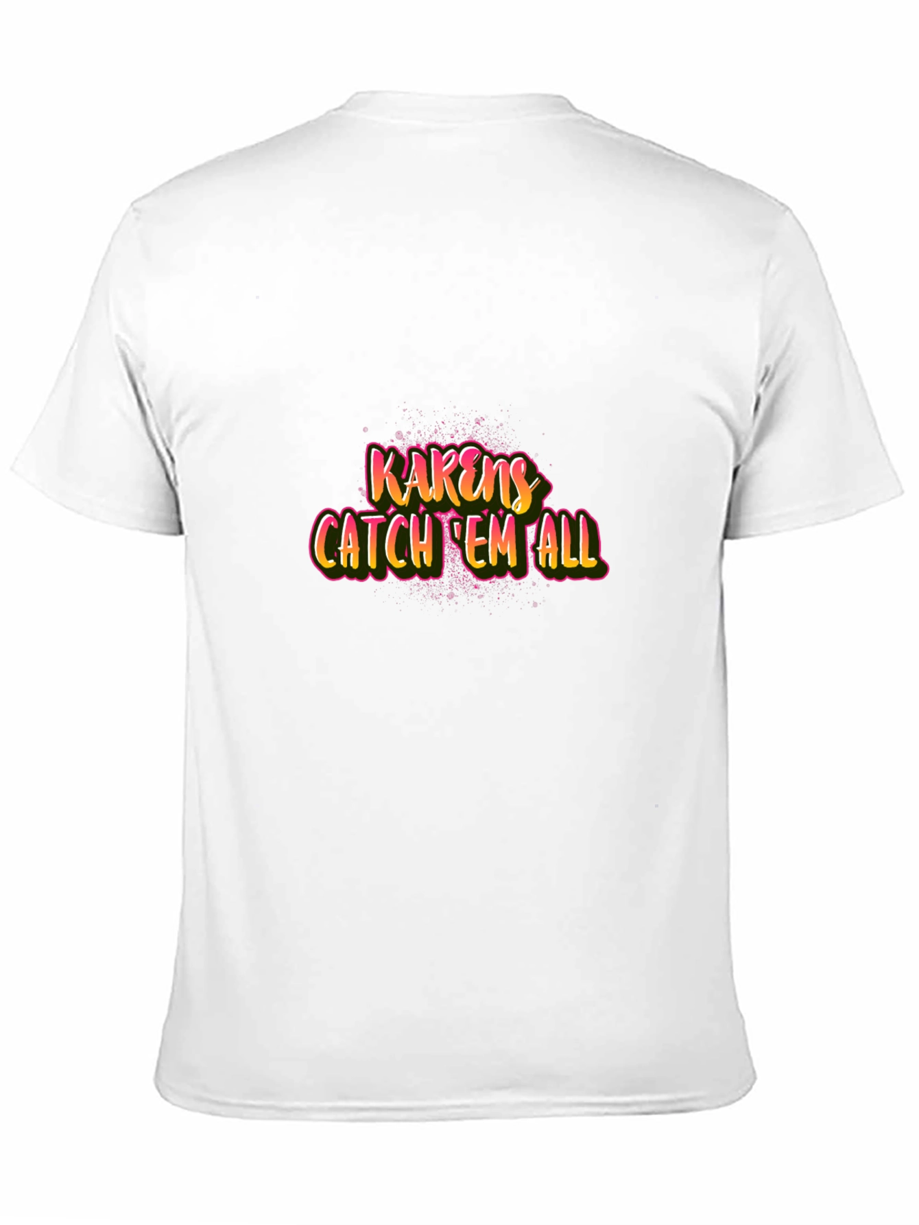 Karens Catch Em All Black T-Shirt