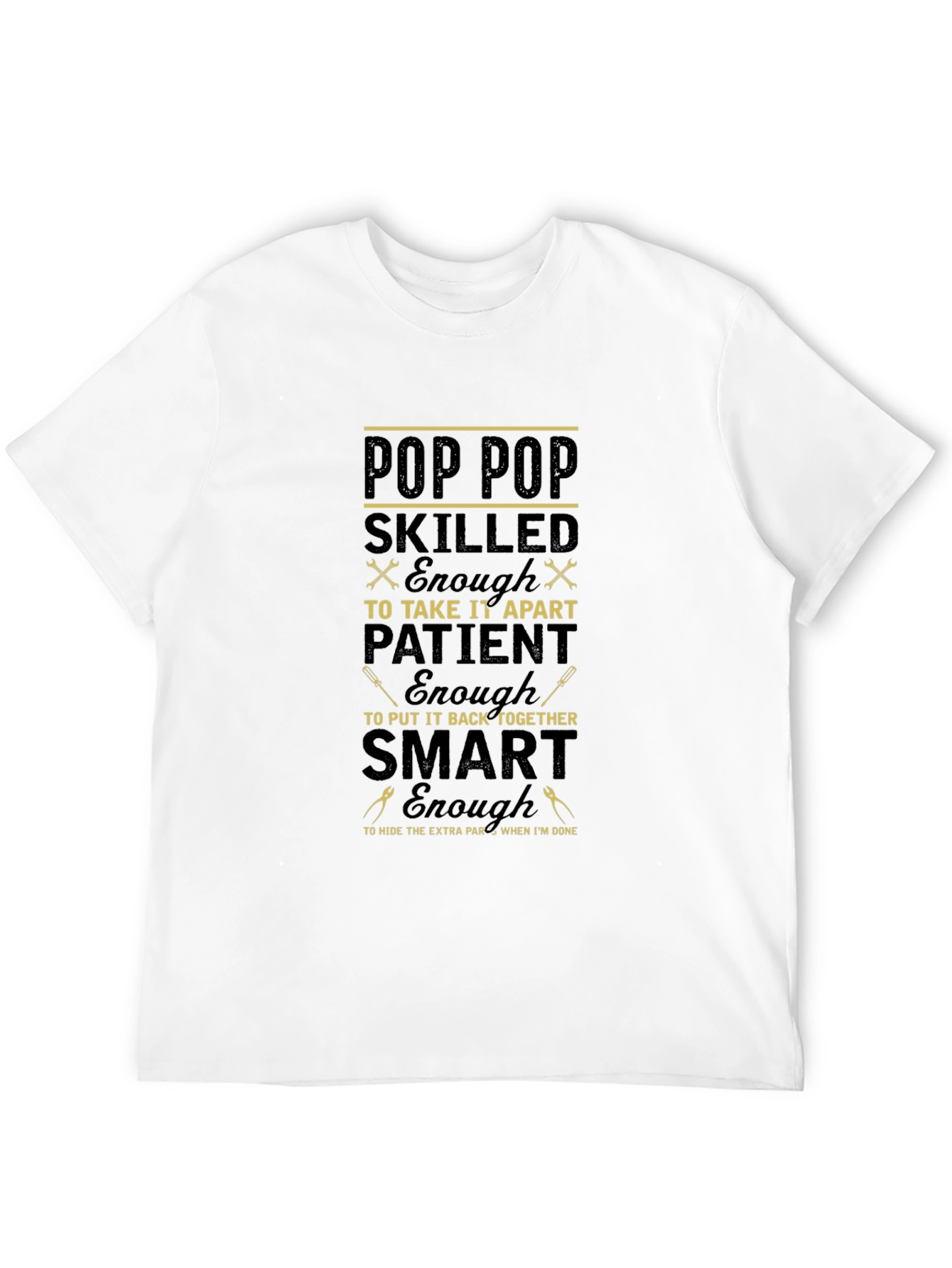 Pop Pop Skilled Funny Graphic T-Shirt