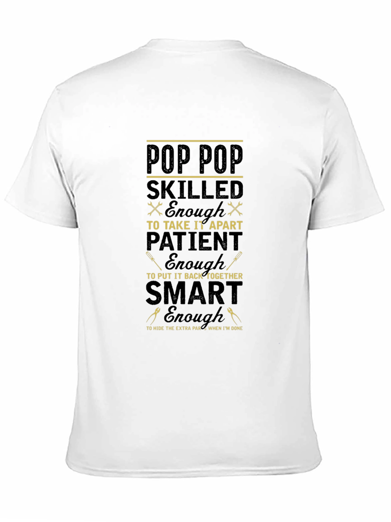 Pop Pop Skilled Funny Graphic T-Shirt