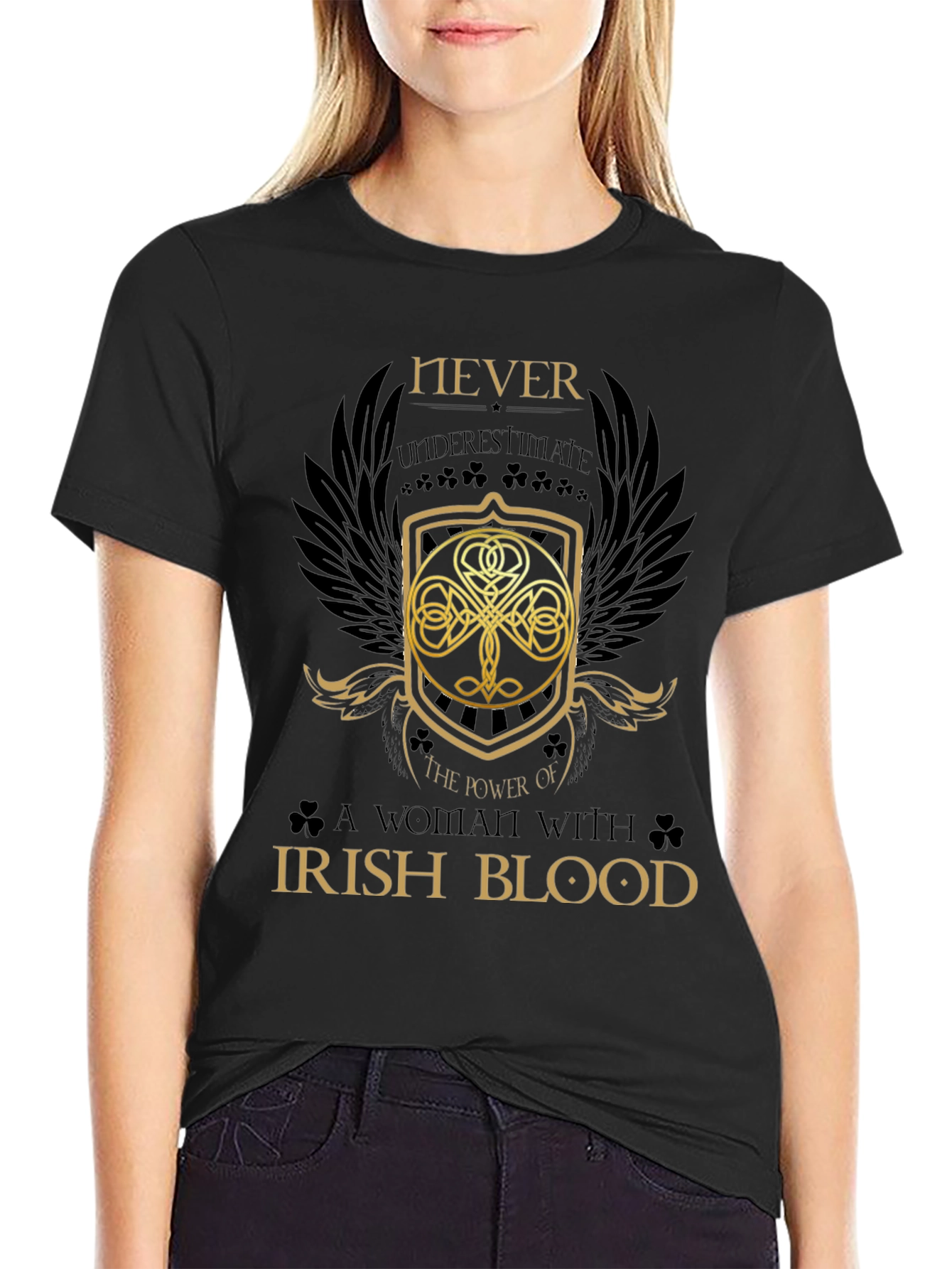 Irish Blood T-Shirt - Never Underestimate