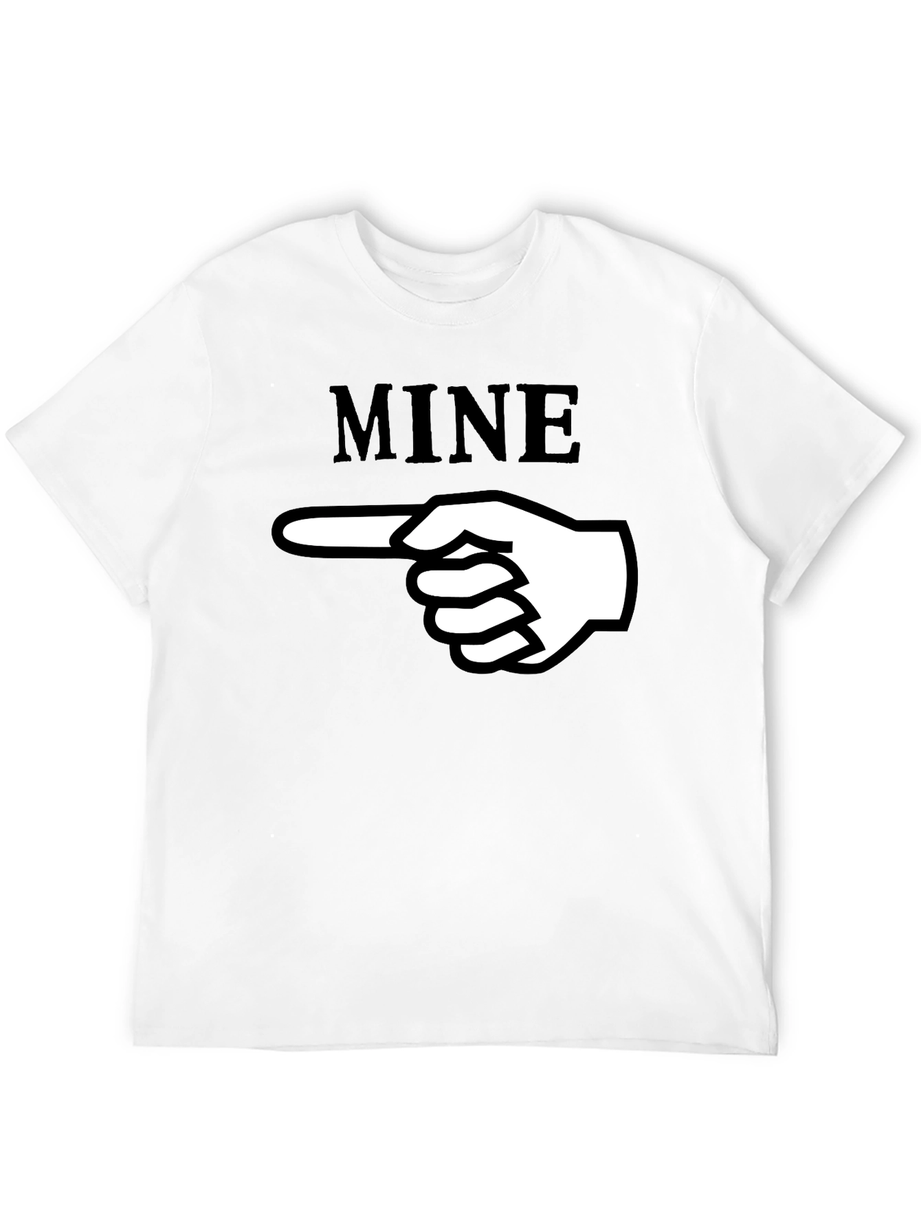 Funny MINE Pointing Hand Graphic T-Shirt