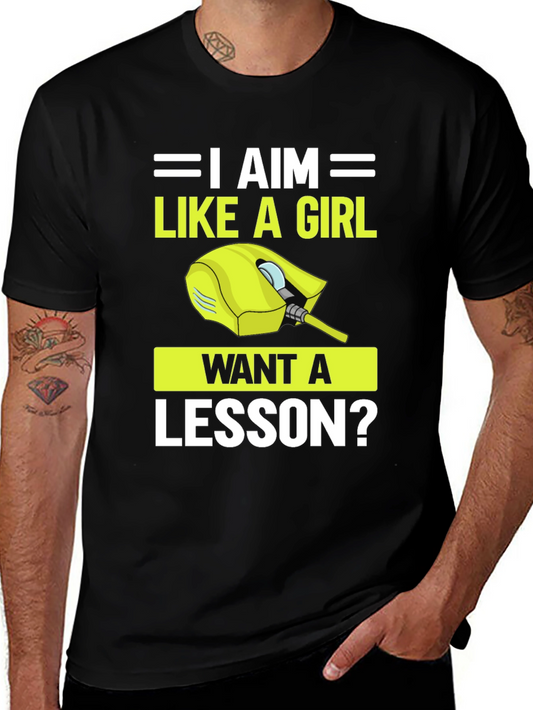 I Aim Like A Girl T-Shirt Gaming Style