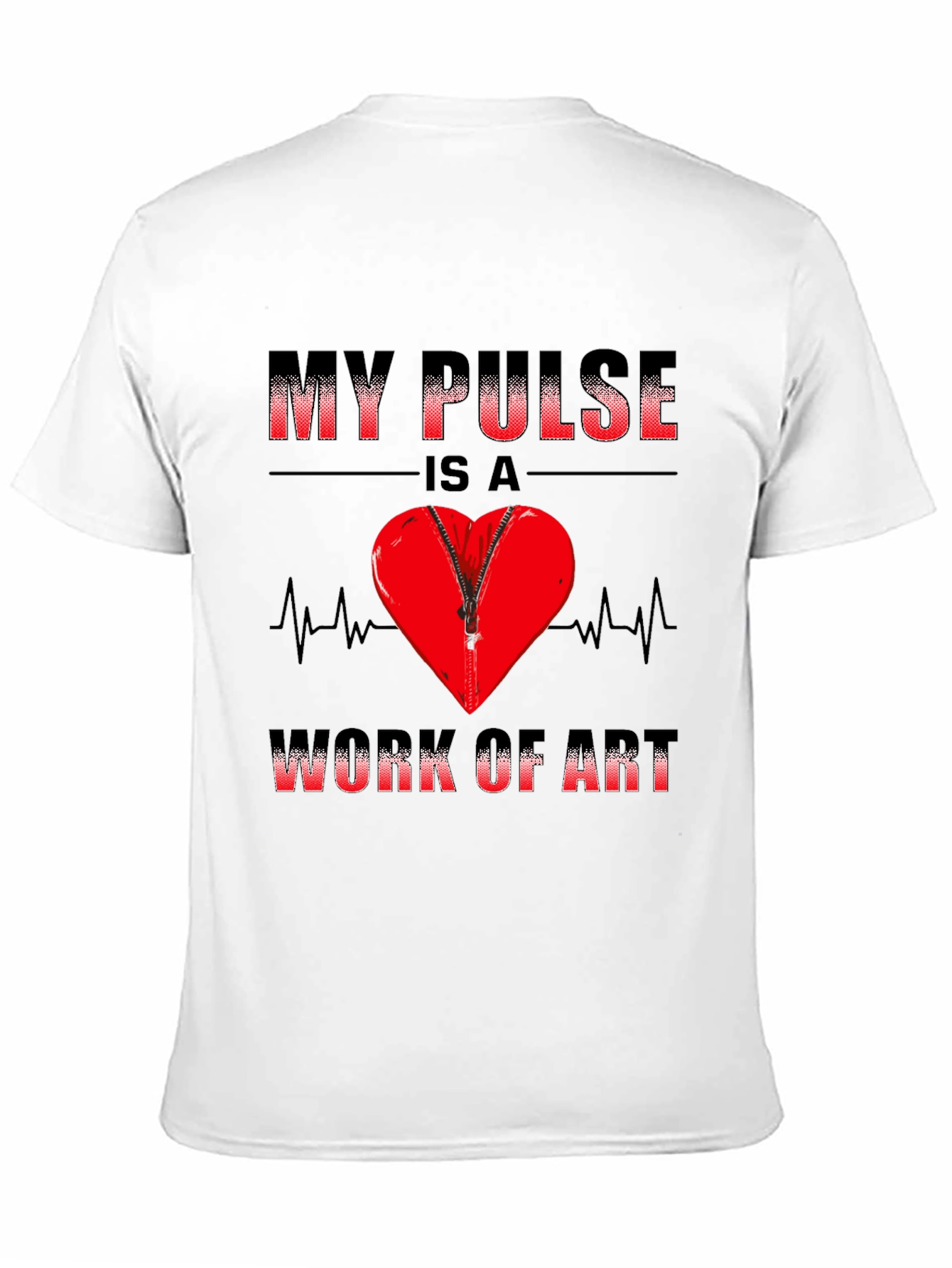 My Pulse Is A Work Of Art T-Shirt