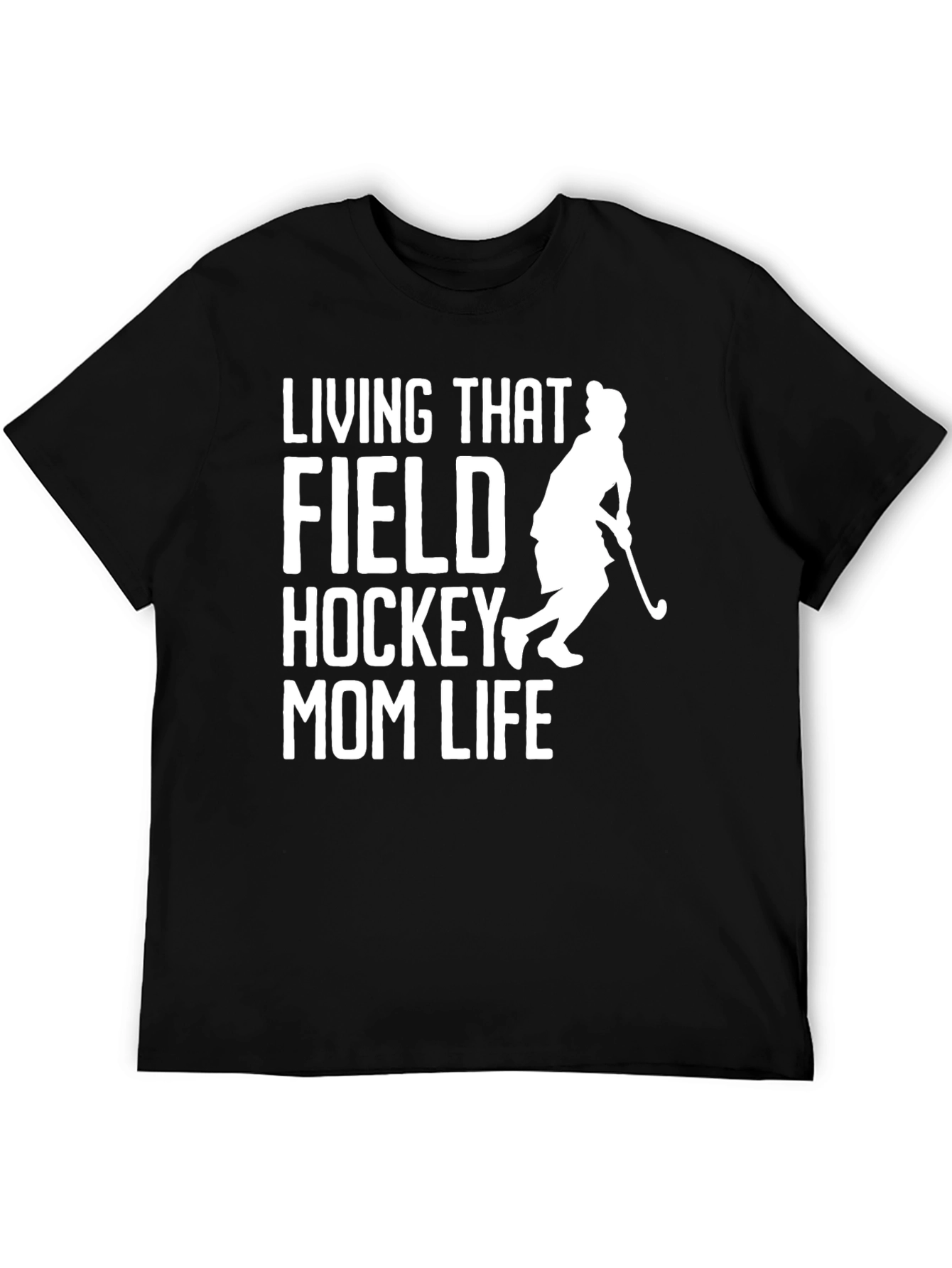 Field Hockey Mom Life T-Shirt - Black