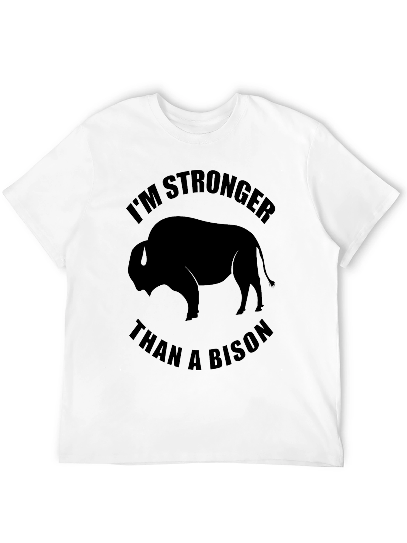 Im Stronger Than a Bison - Black Graphic Tee