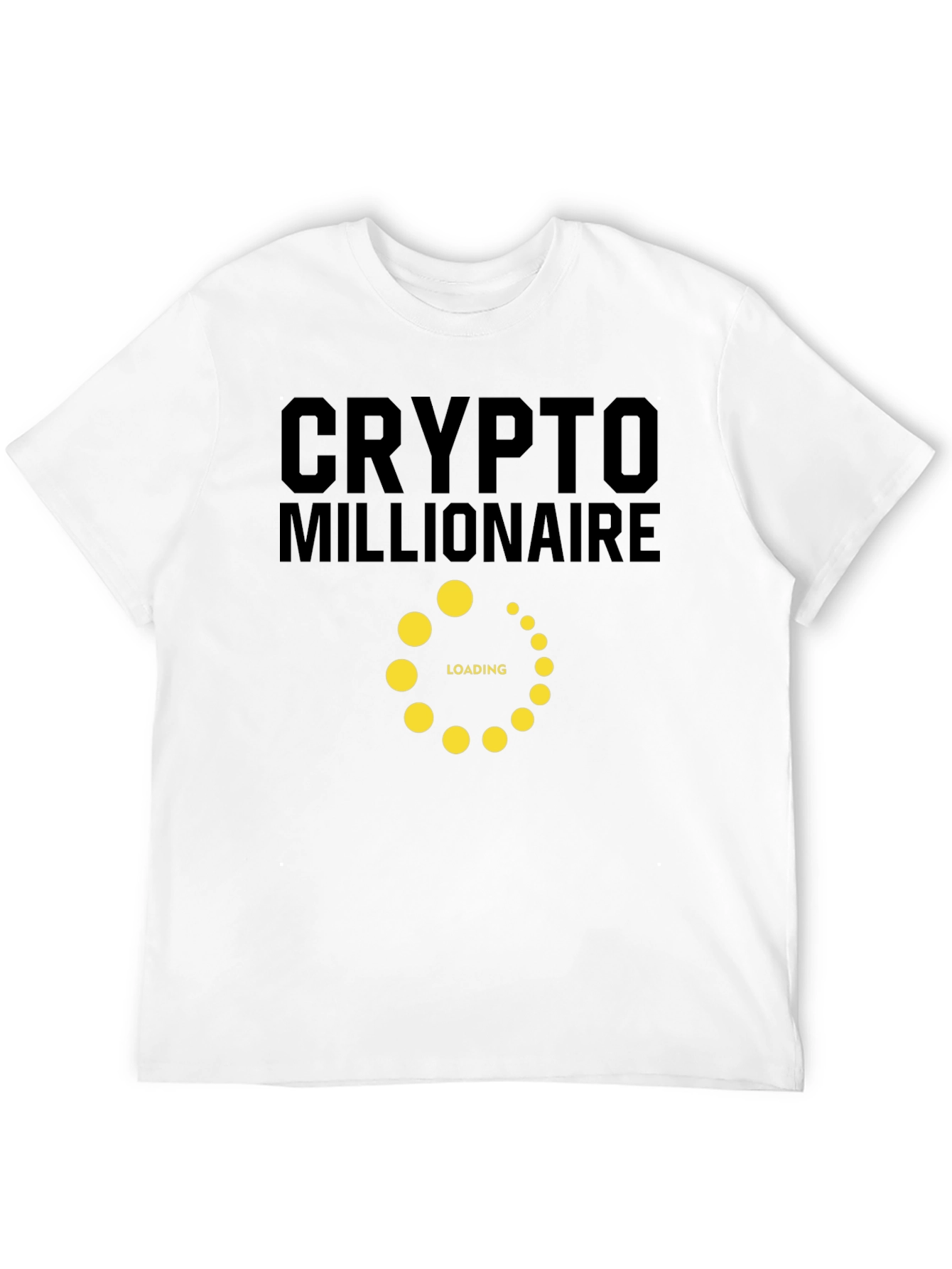 Crypto Millionaire Loading T-Shirt