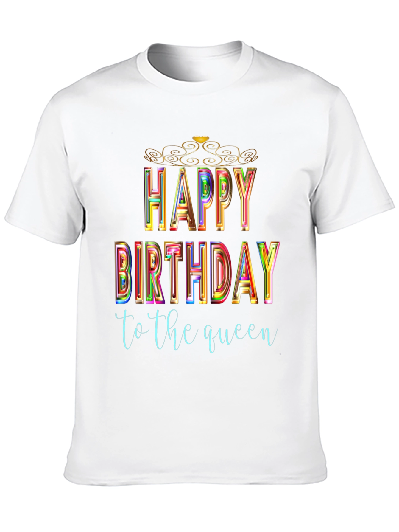 Happy Birthday Queen Black T-Shirt