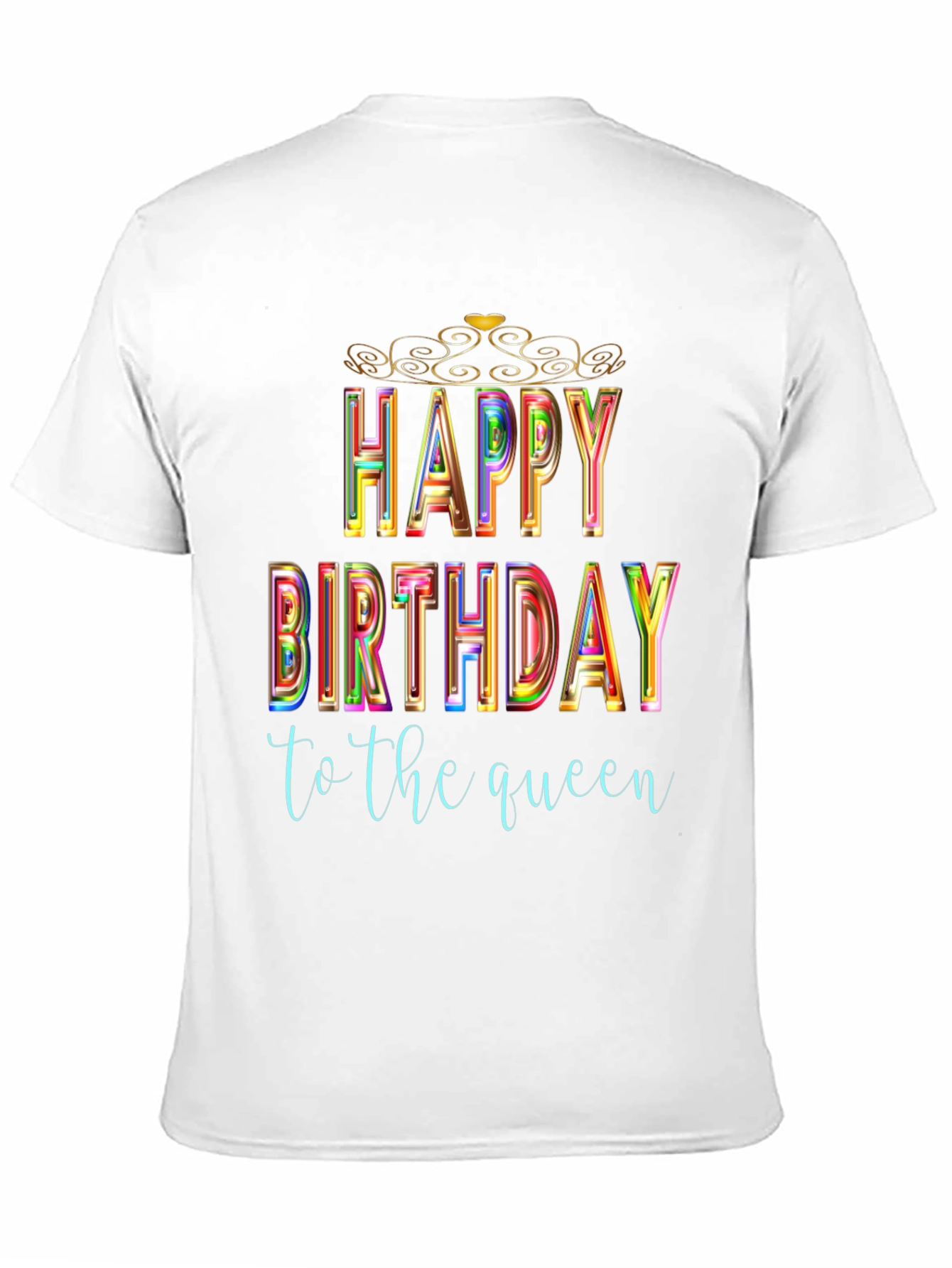 Happy Birthday Queen Black T-Shirt