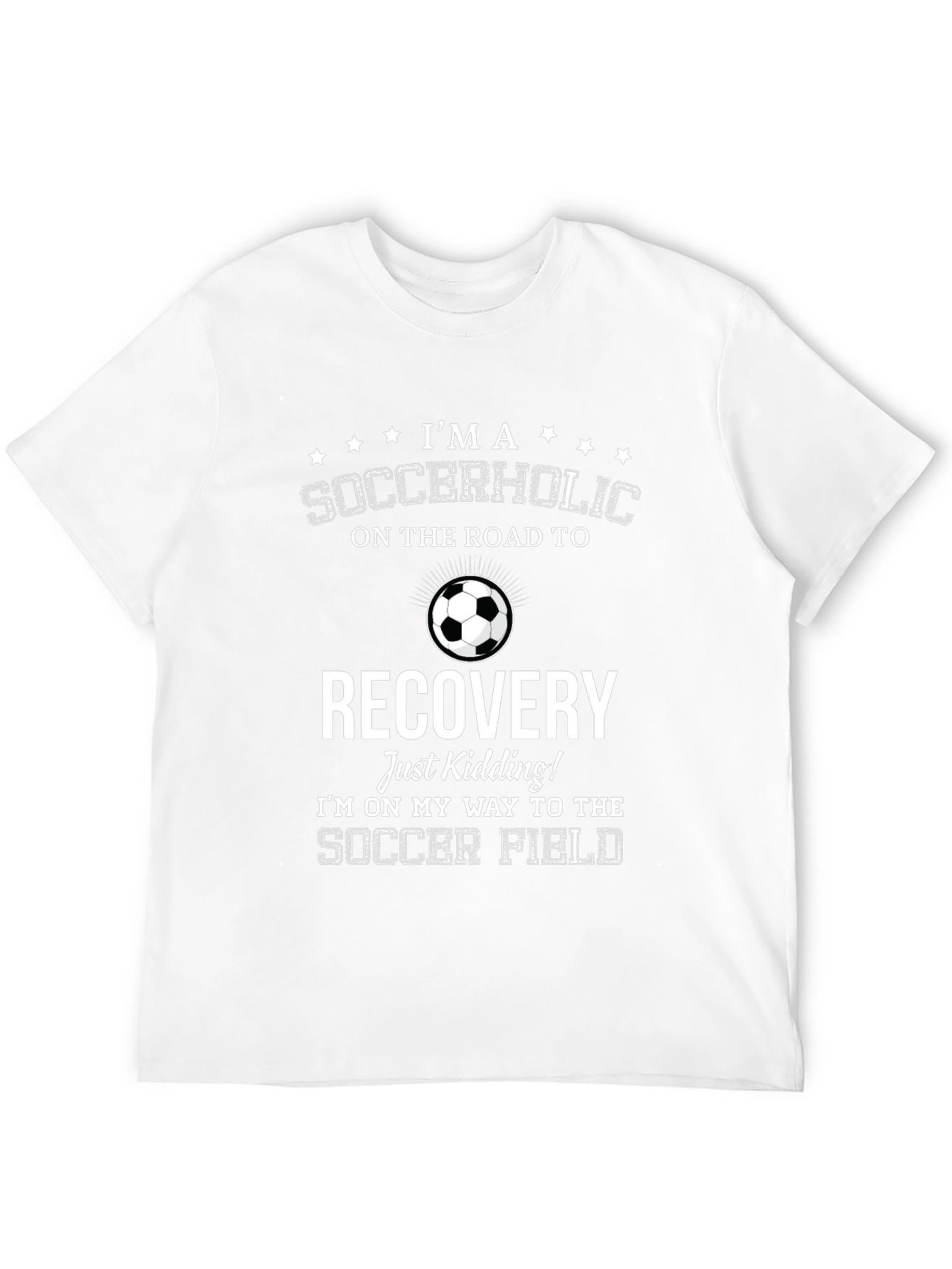 Soccerholic Recovery T-Shirt - Funny Soccer Tee