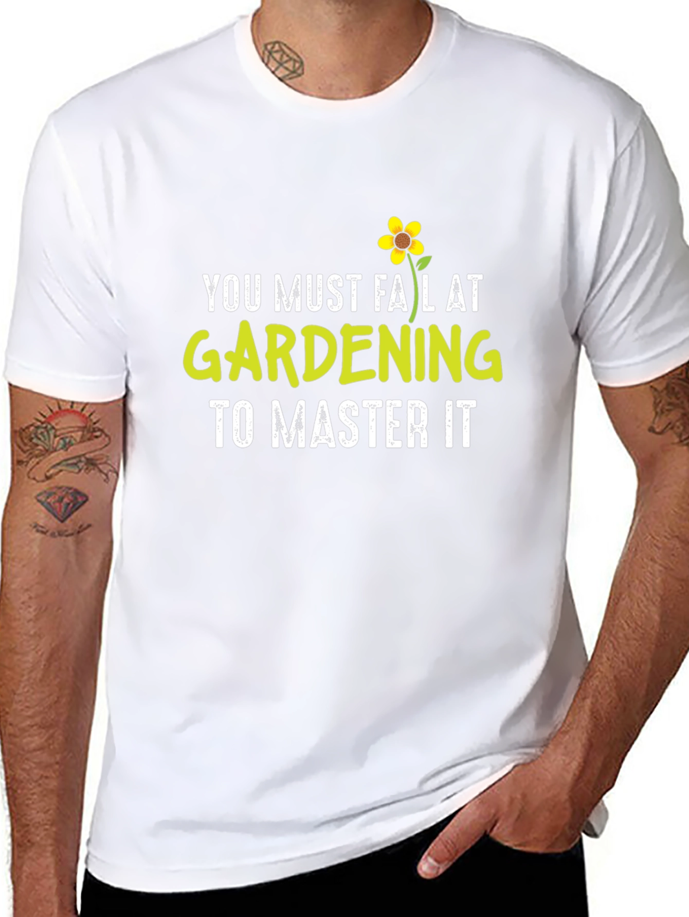 Gardening T-Shirt - You Must Fail At Gardening