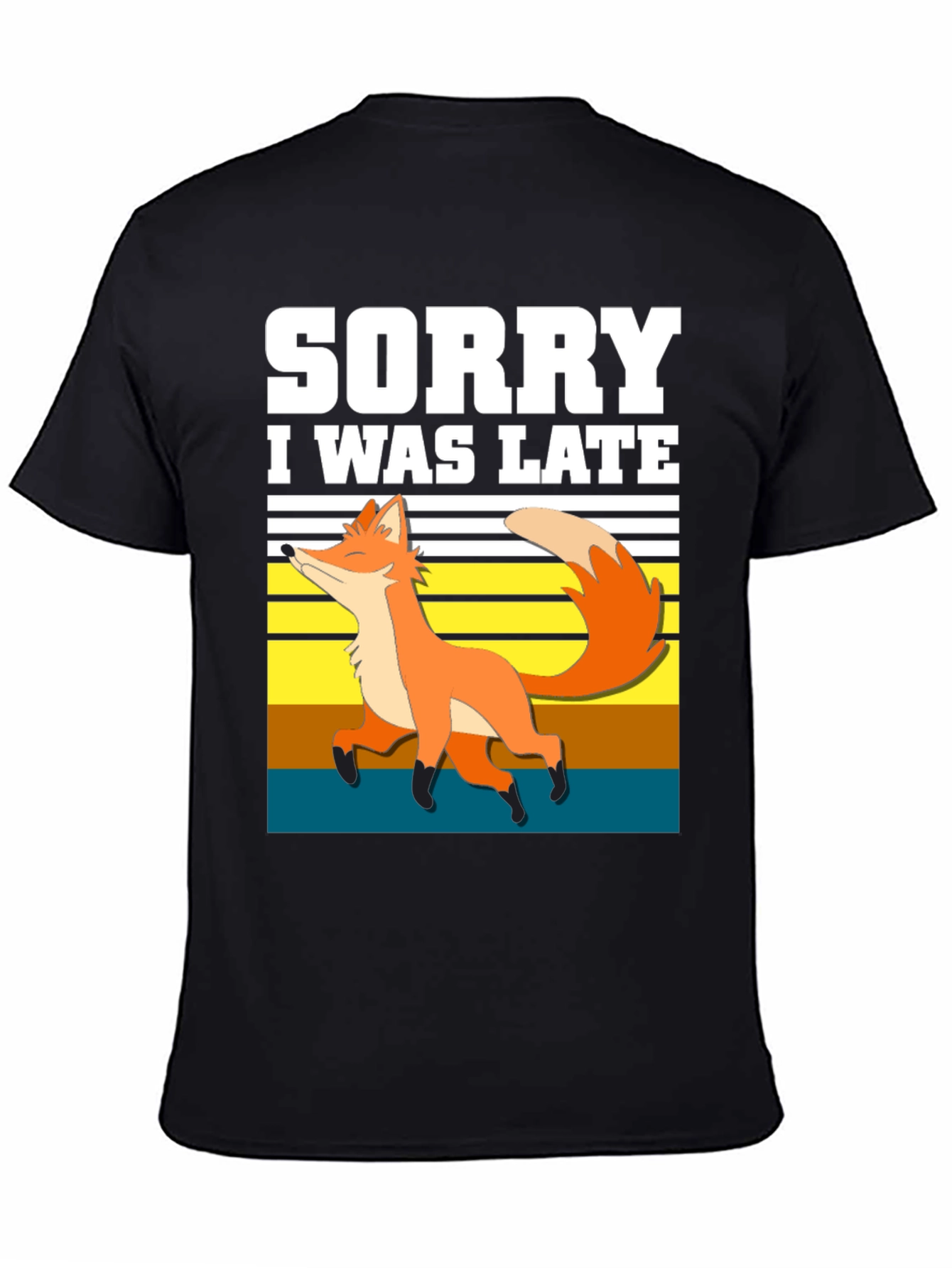 Sorry I Was Late Fox Graphic T-Shirt
