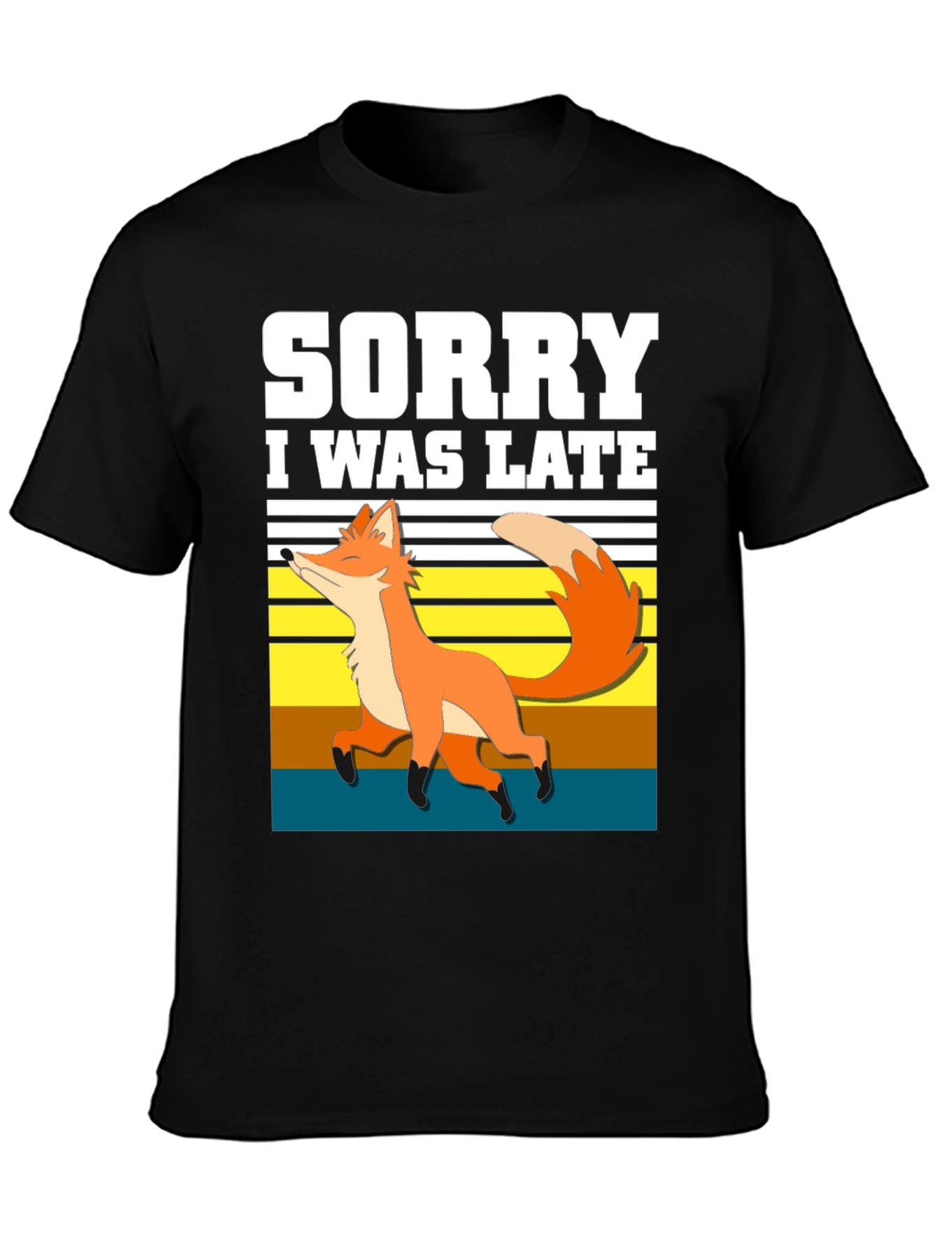 Sorry I Was Late Fox Graphic T-Shirt